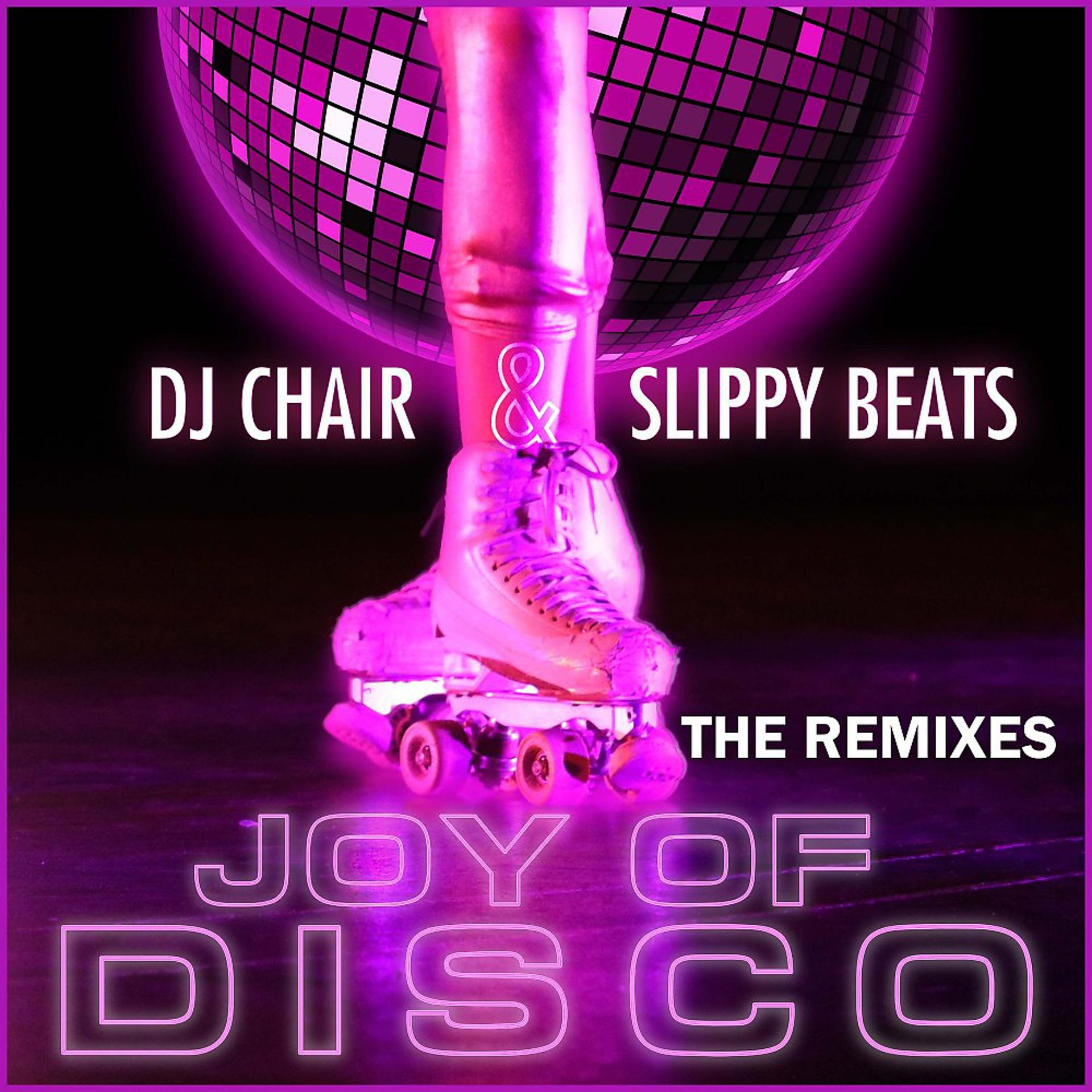 Постер альбома Joy of Disco (Remixes)