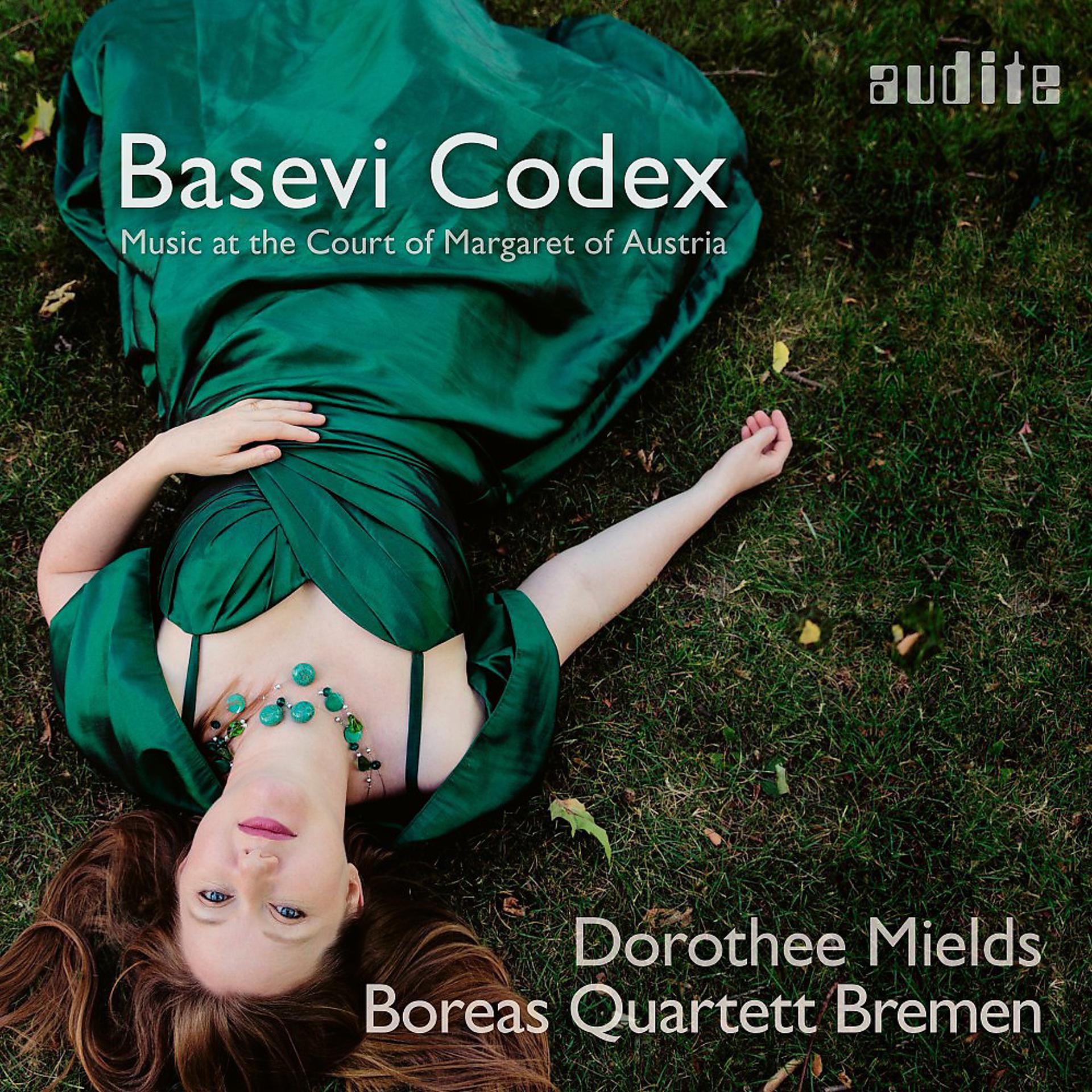 Постер альбома Basevi Codex - Music at the Court of Margaret of Austria