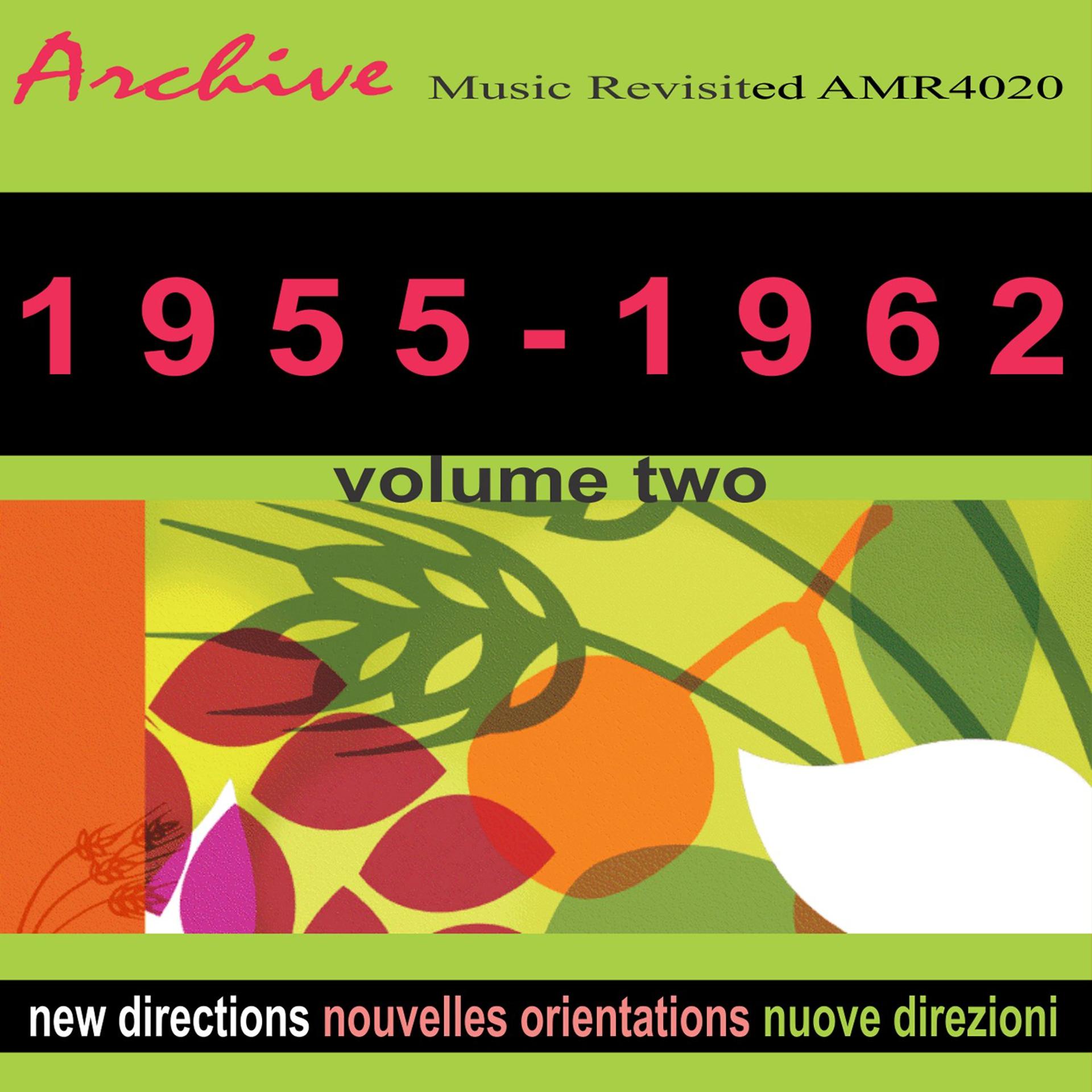 Постер альбома New Directions Nouvelles Orientations 1955-1962 Volume 2