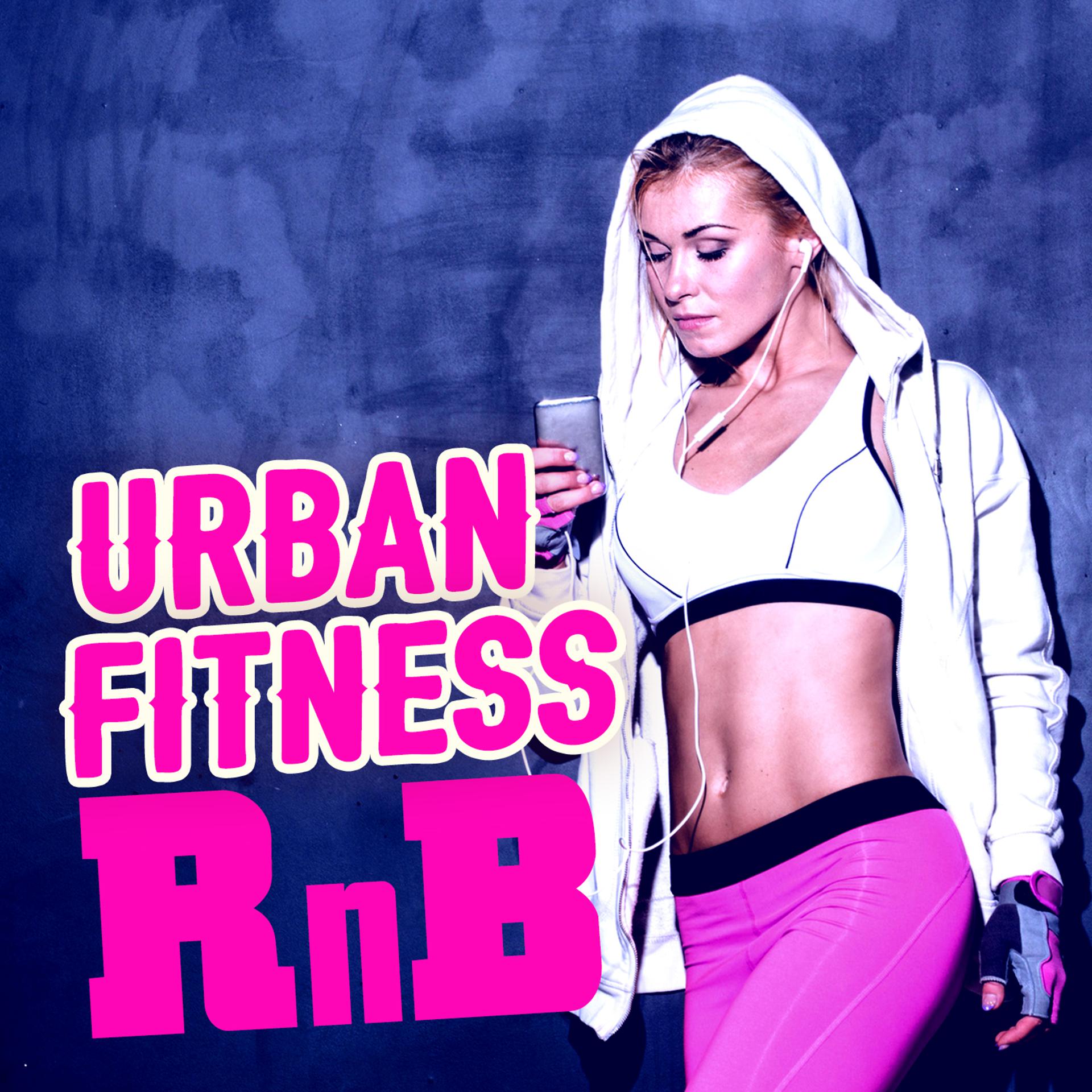 Постер альбома Urban Fitness Rnb