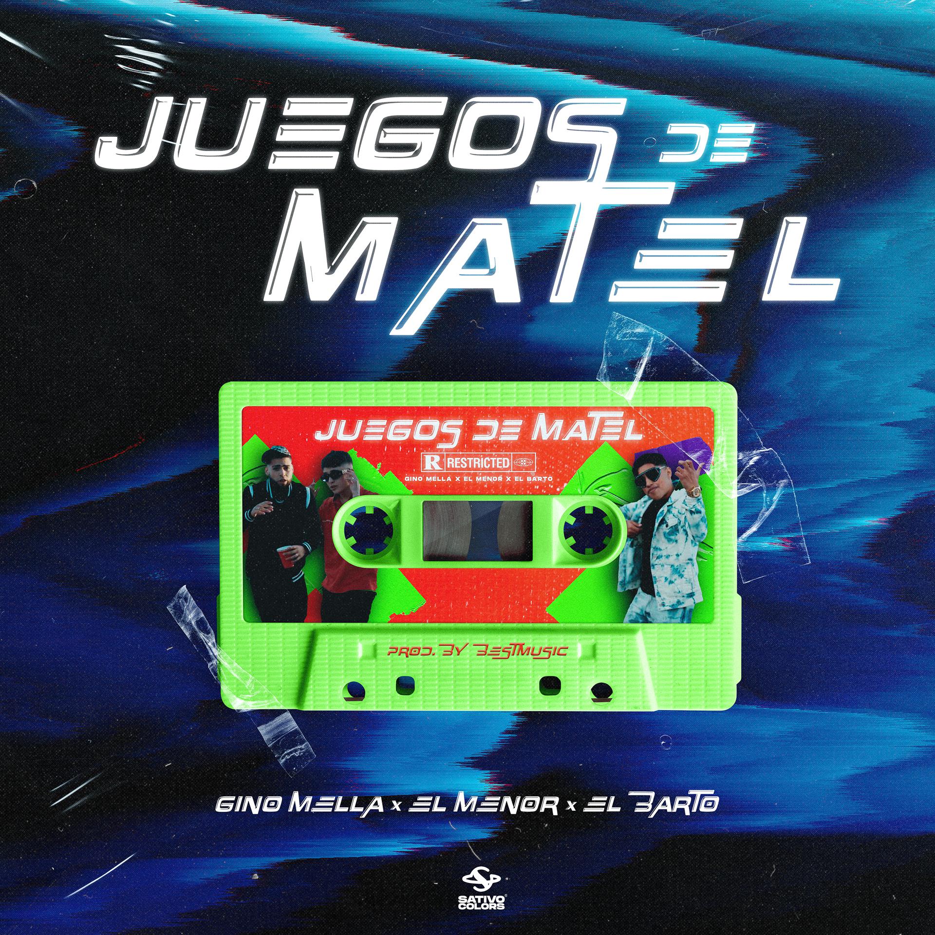 Постер альбома Juegos de Matel (feat. El Menor y El Barto)