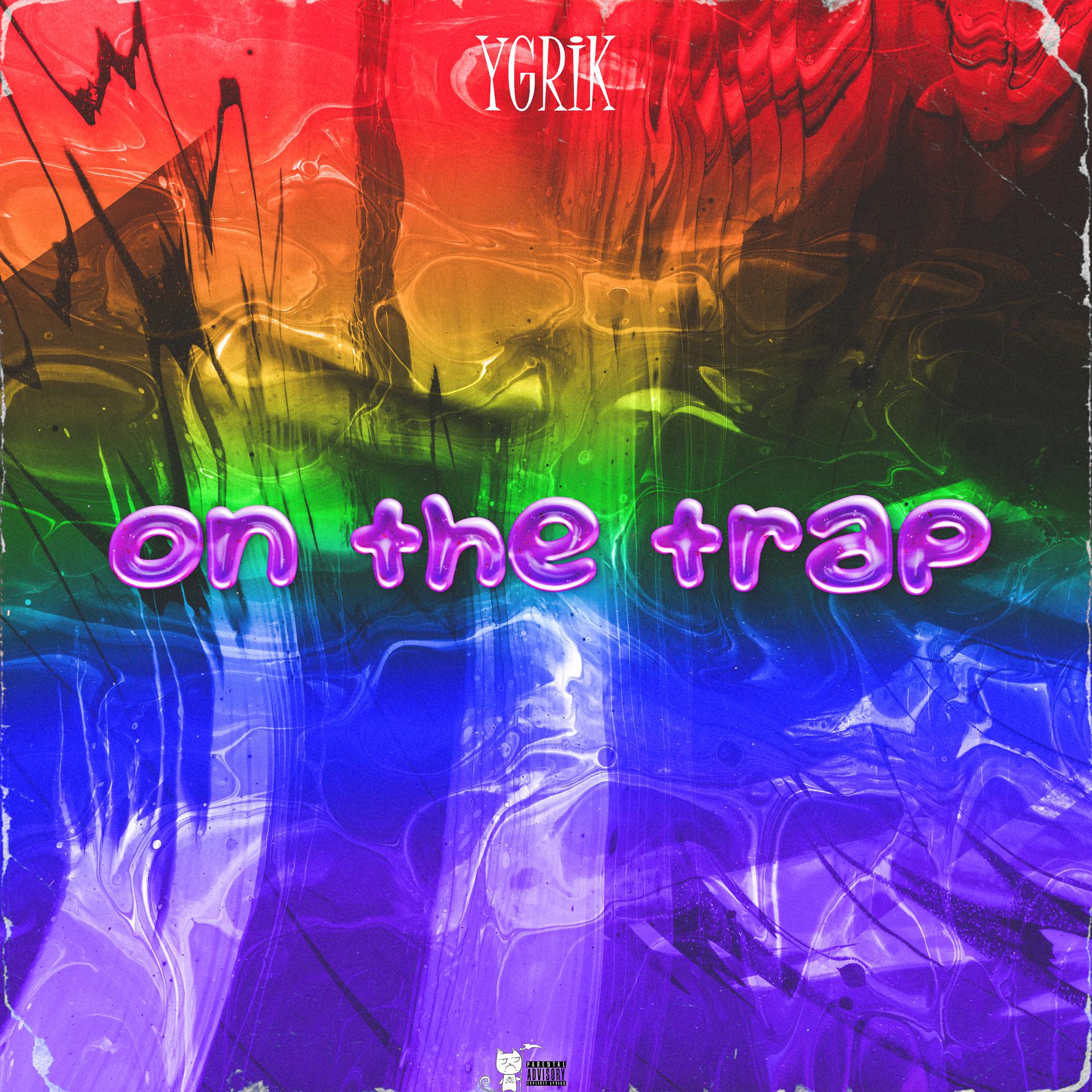 Постер альбома On the Trap