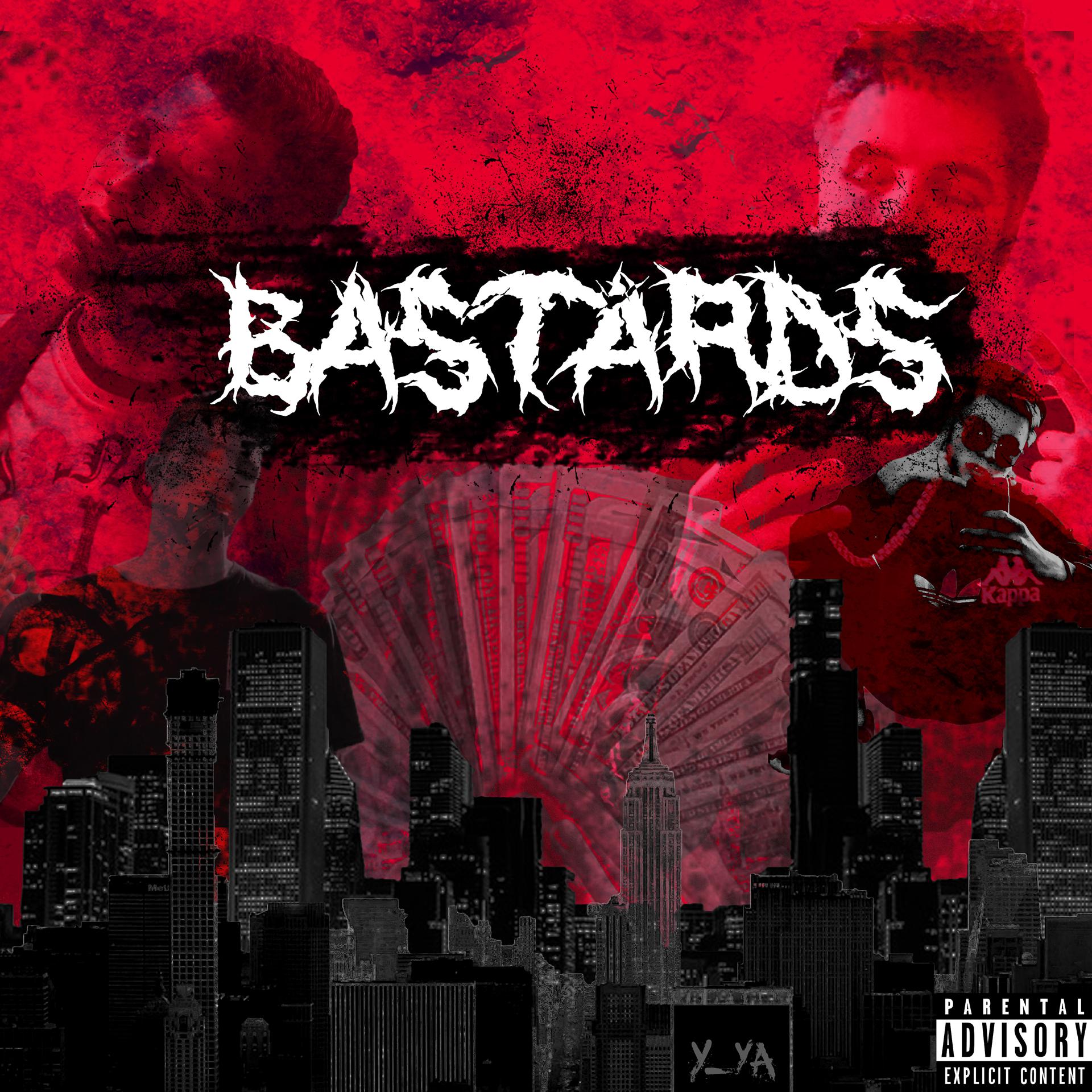 Постер альбома Bastards