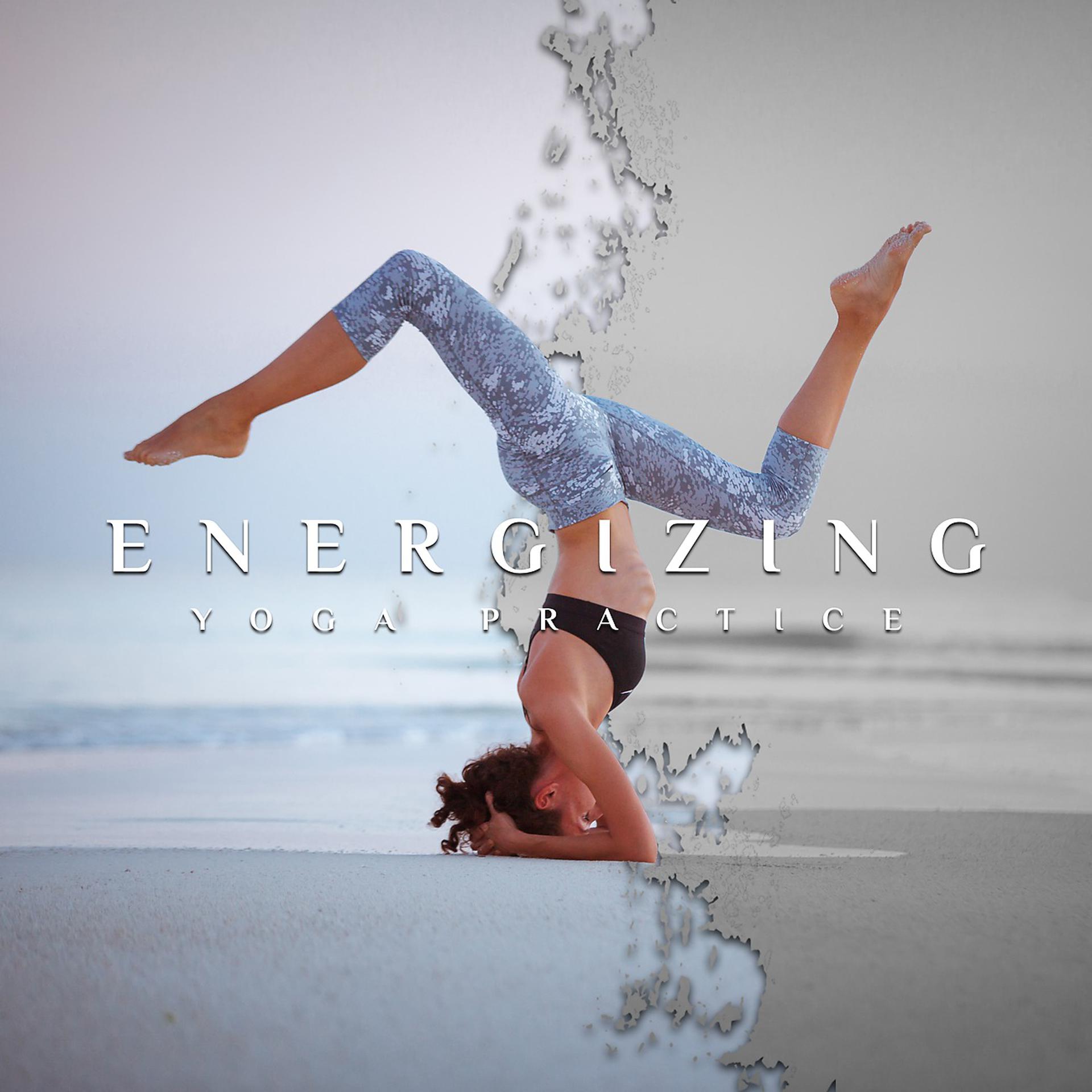 Постер альбома Energizing Yoga Practice - Inner Energy and Balance