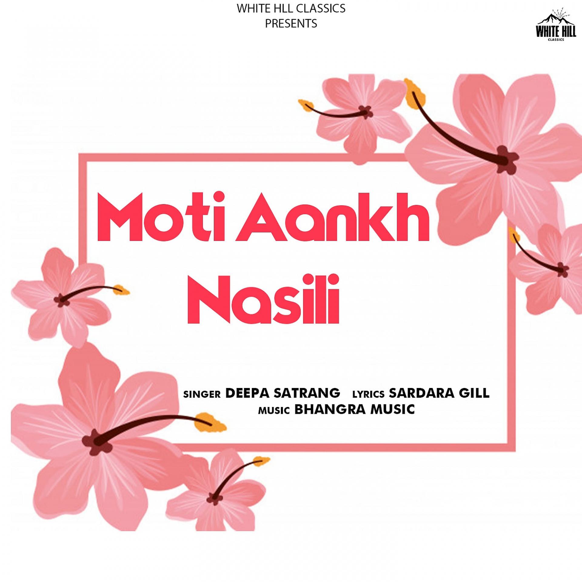 Постер альбома Moti Aankh Nasili
