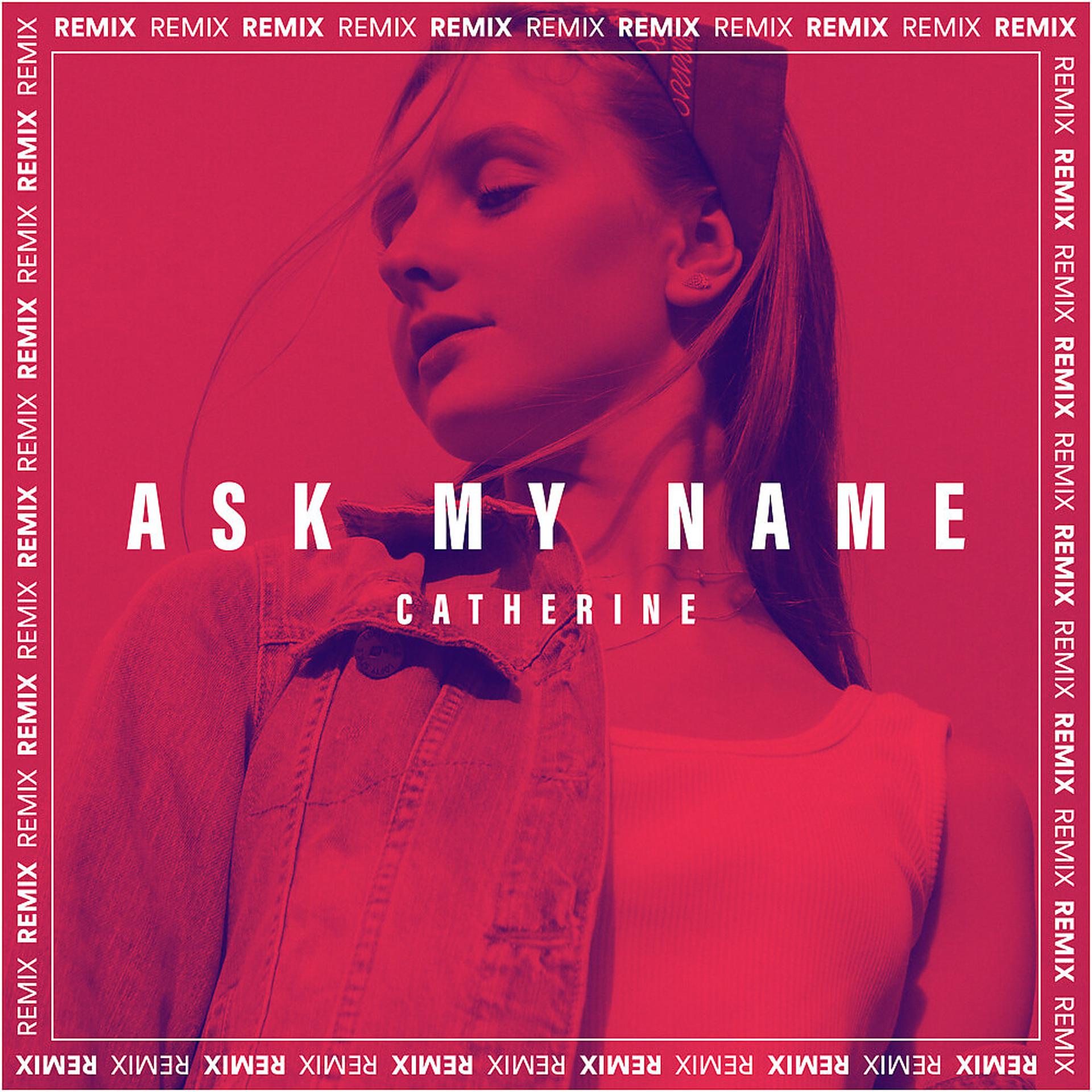 Постер альбома Ask My Name