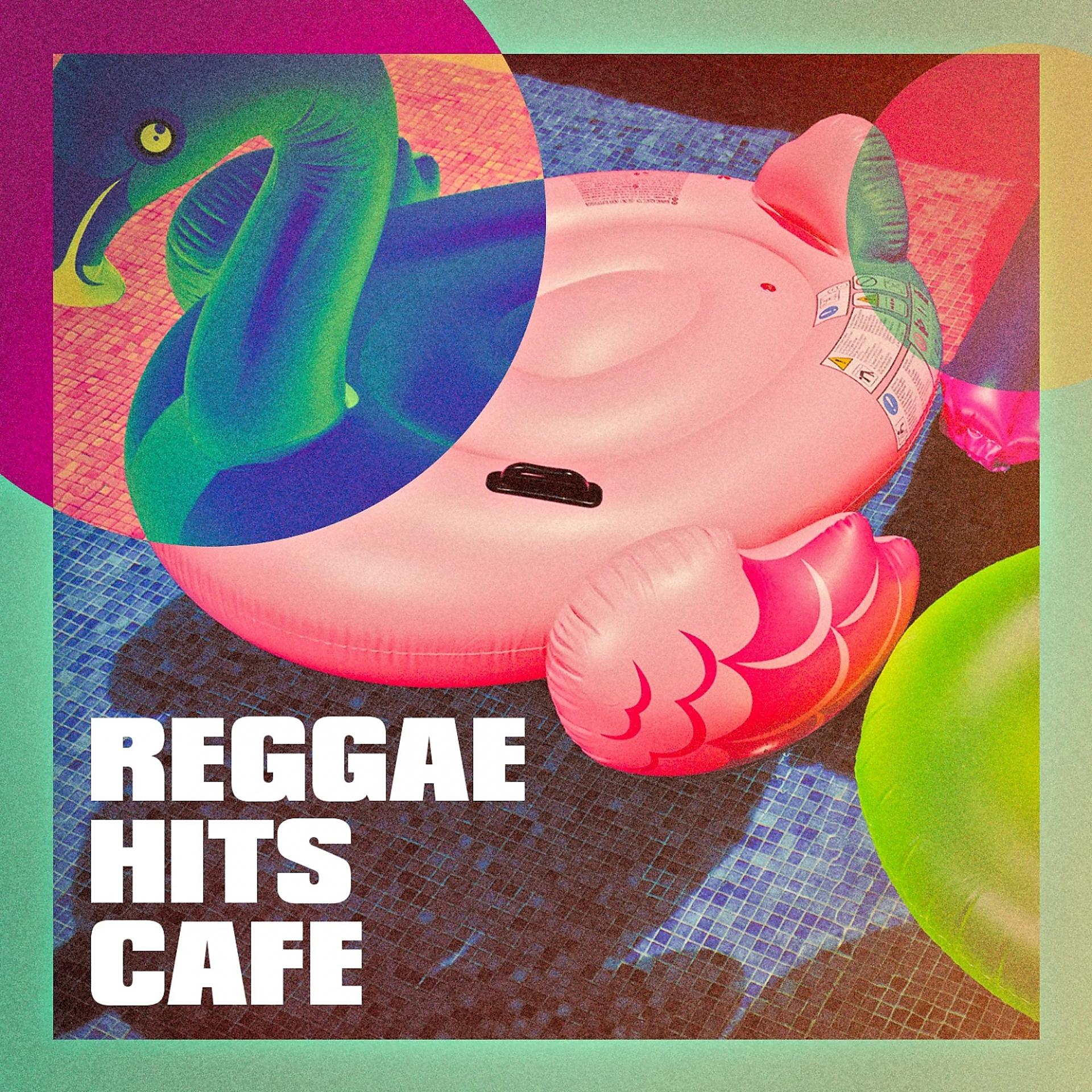 Постер альбома Reggae Hits Cafe