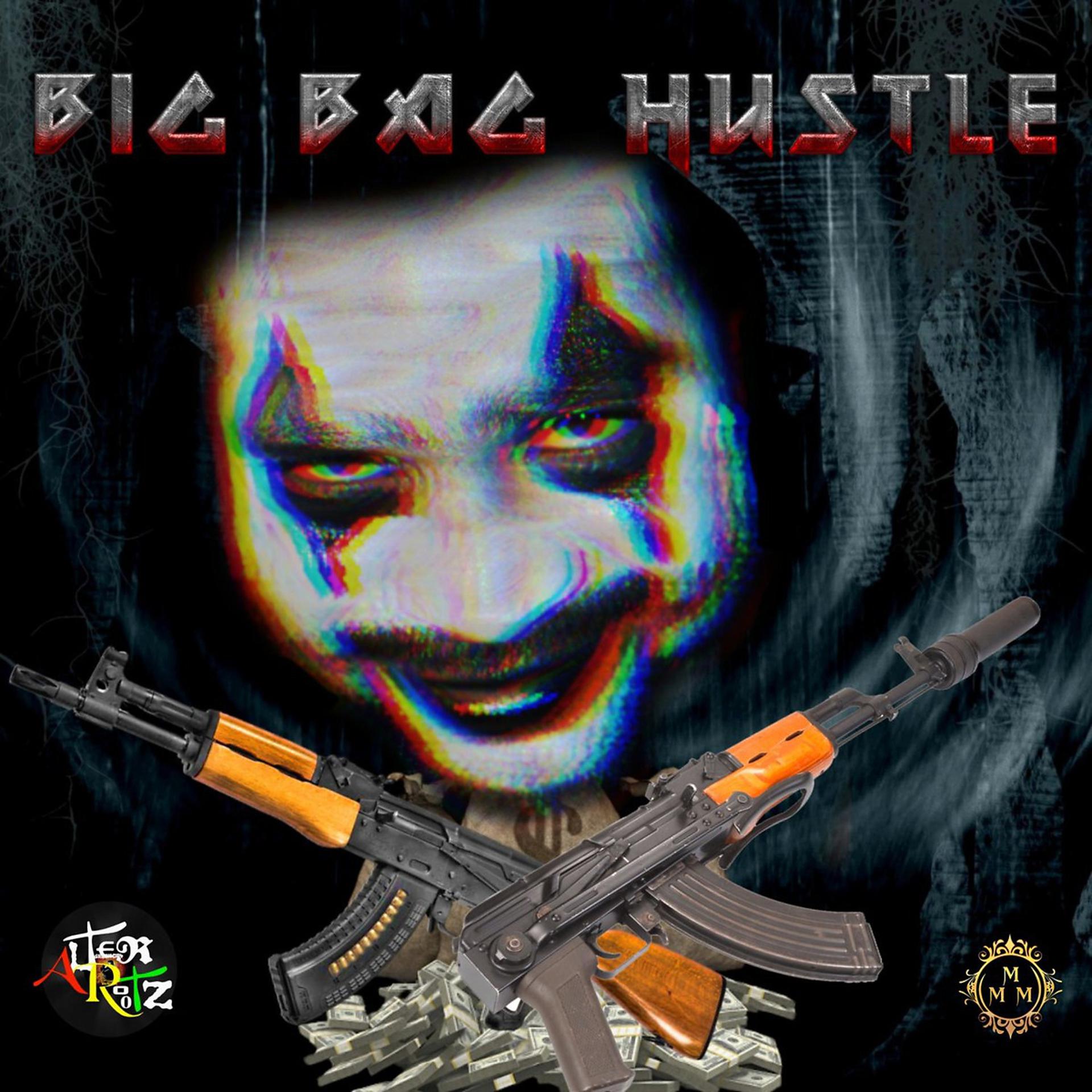 Постер альбома Big Bag Hustle