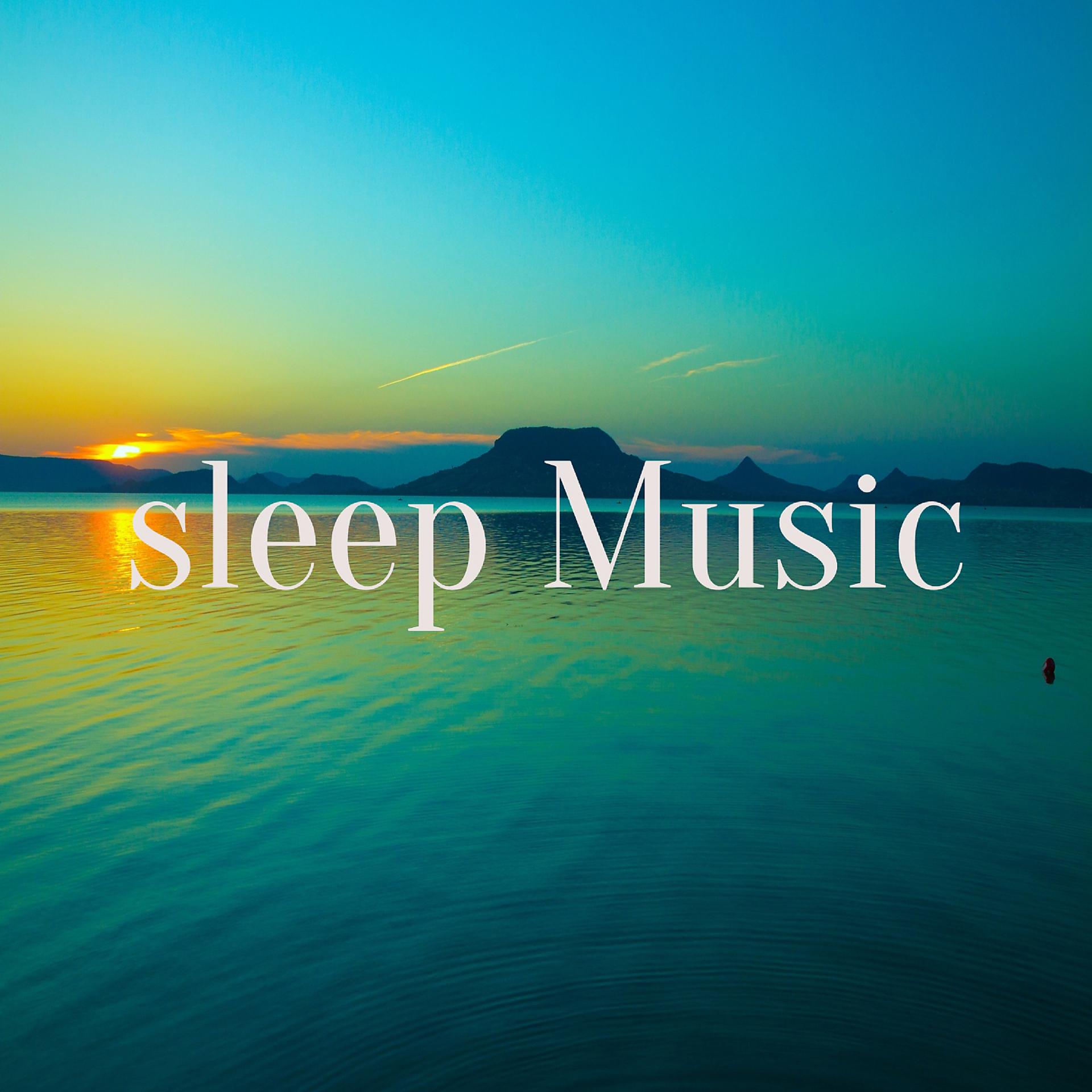 Постер альбома Sleep Music