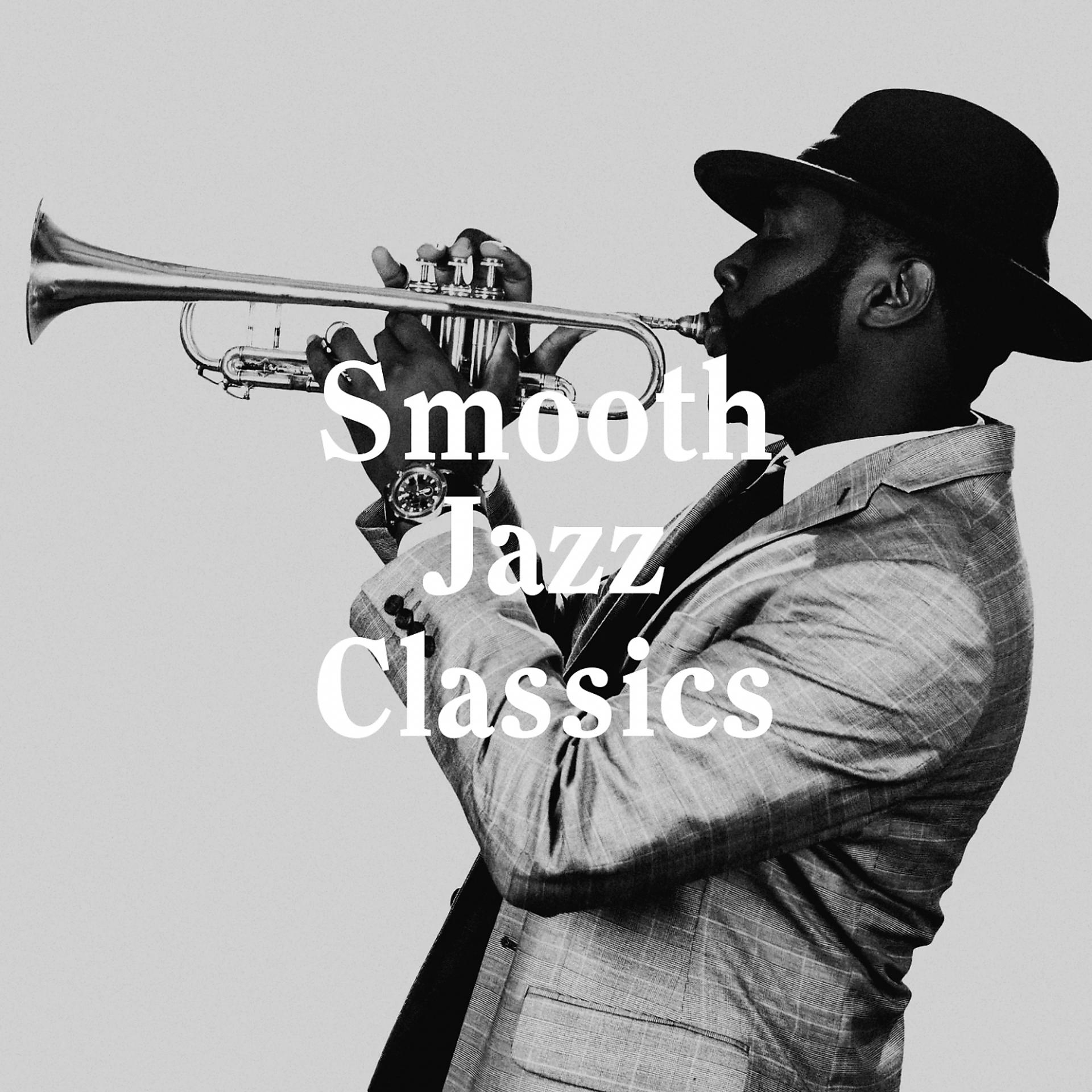 Постер альбома Smooth Jazz Classics