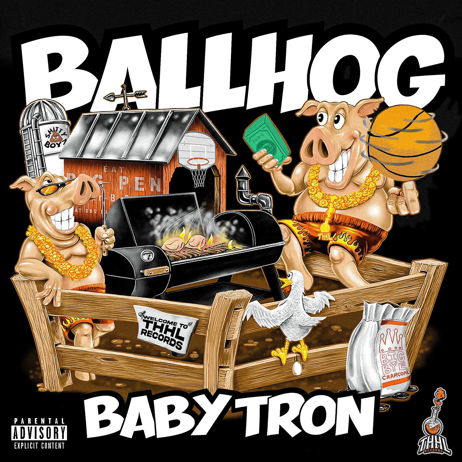 Постер к треку BabyTron - Ball Hog