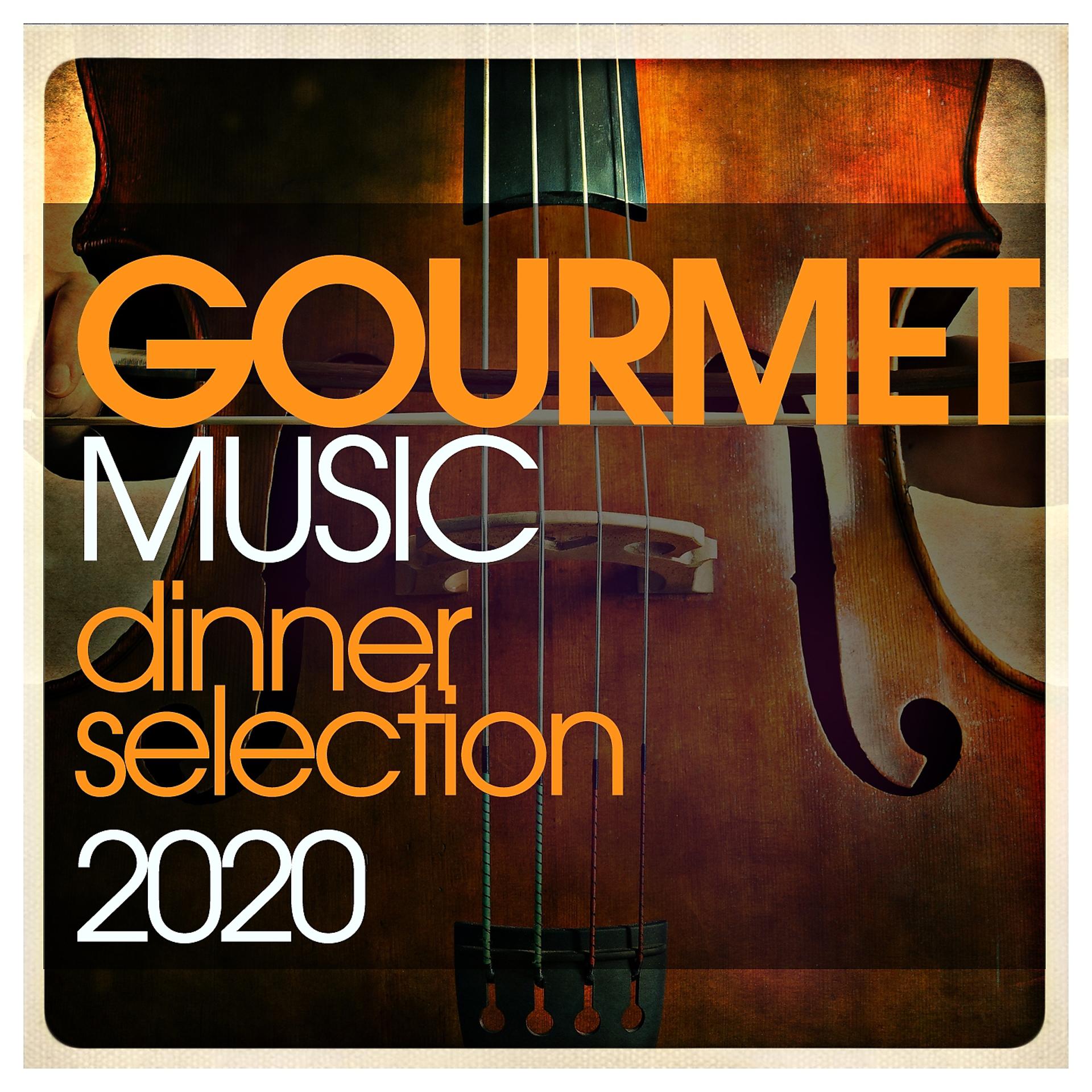 Постер альбома Gourmetmusic - Dinner Selection 2020