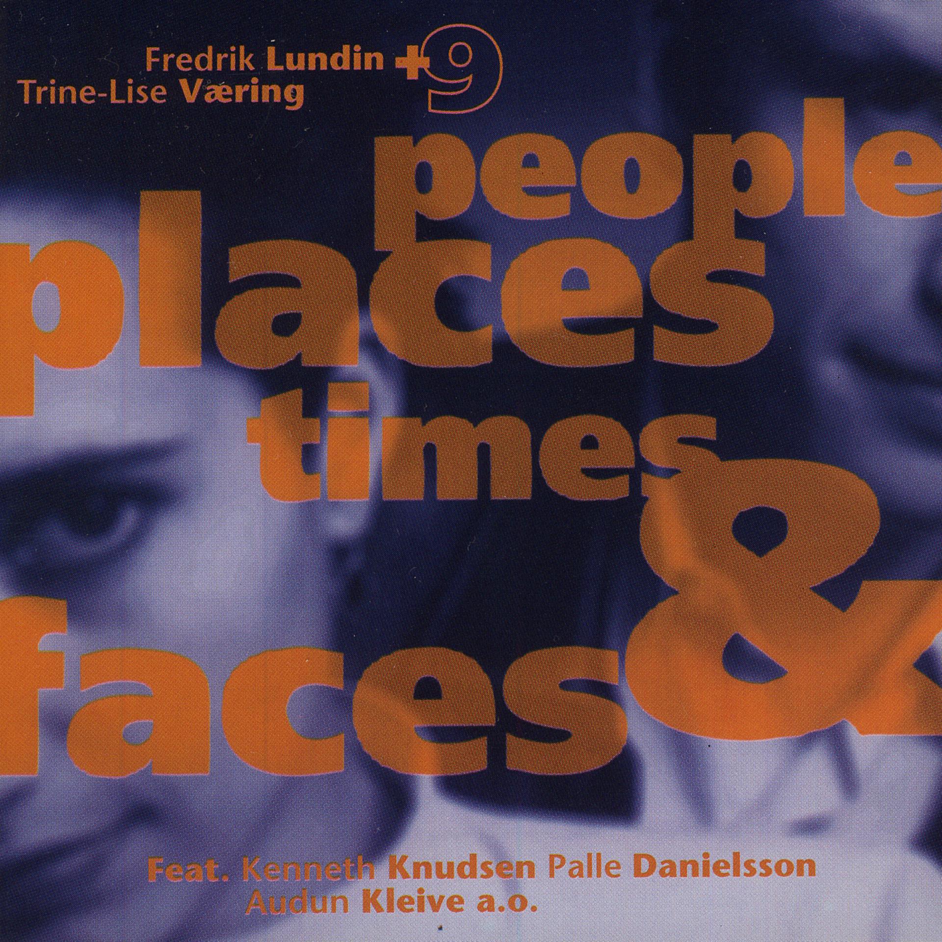 Постер альбома People Places Times and Faces