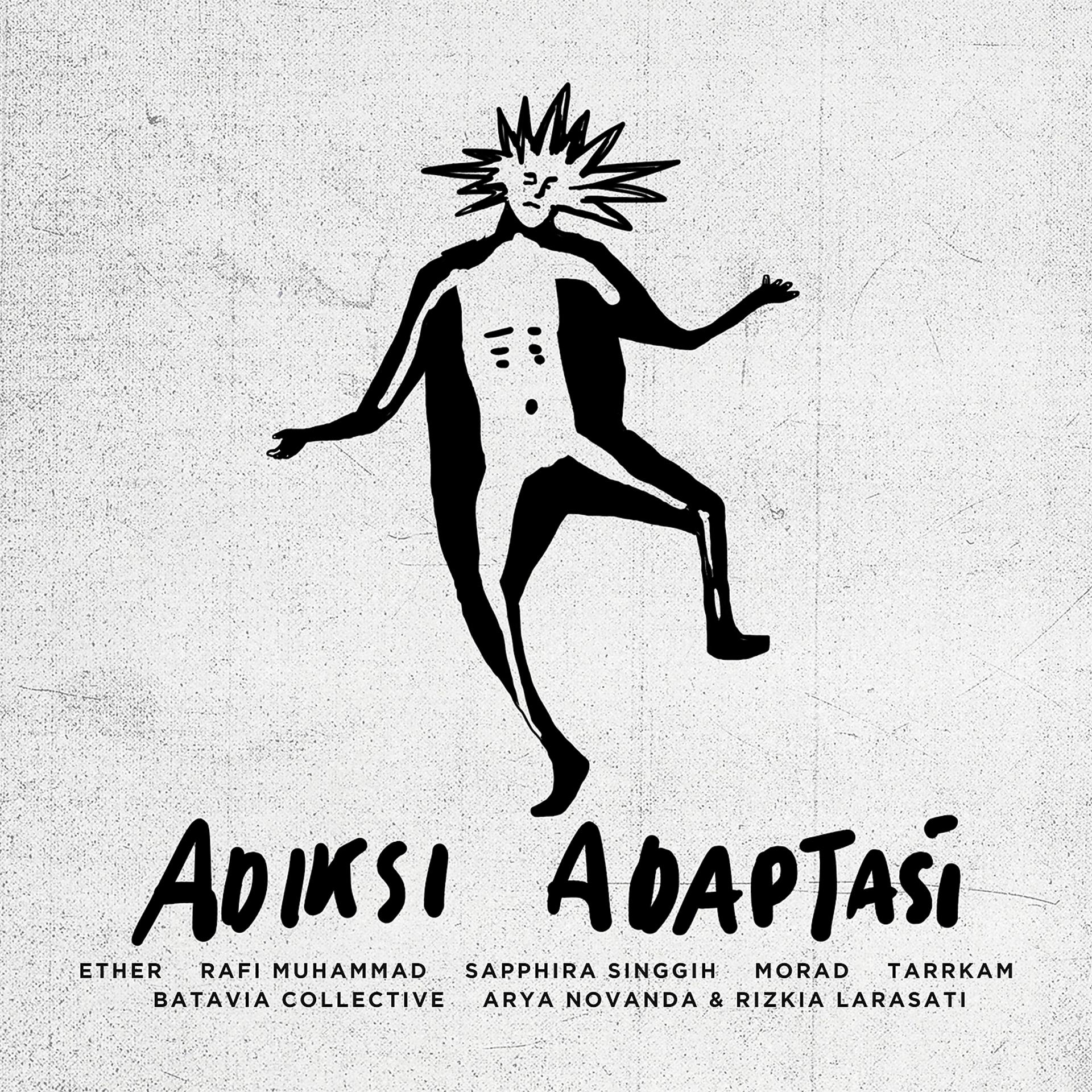Постер альбома Adiksi Adaptasi