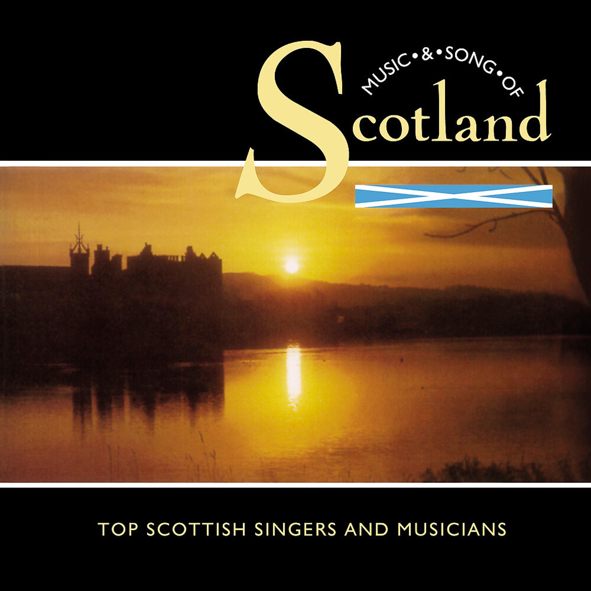 Постер альбома Music & Song of Scotland