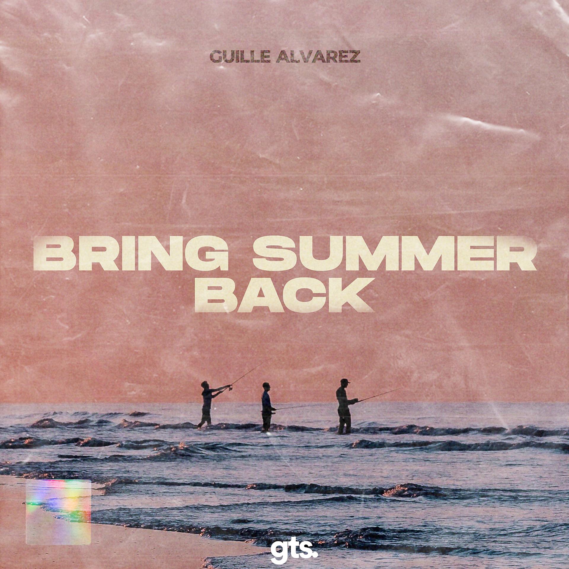Постер альбома Bring Summer Back