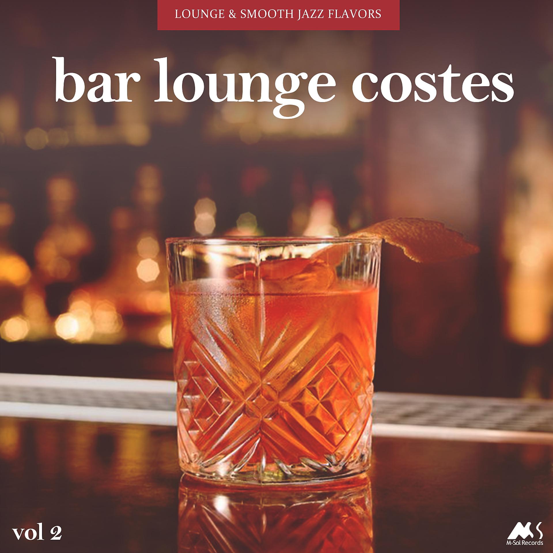 Постер альбома Bar Lounge Costes, Vol. 2