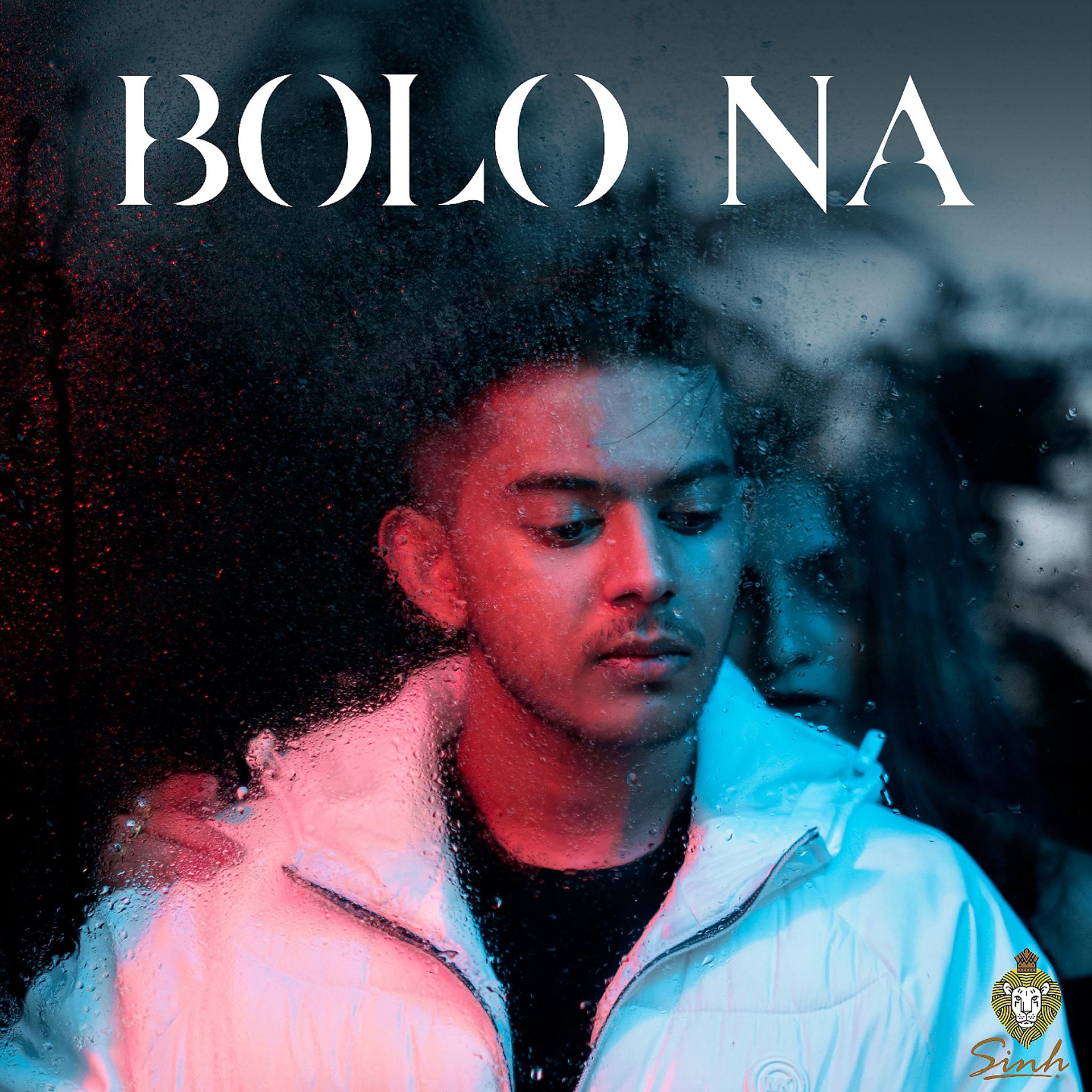 Постер альбома Bolo Na