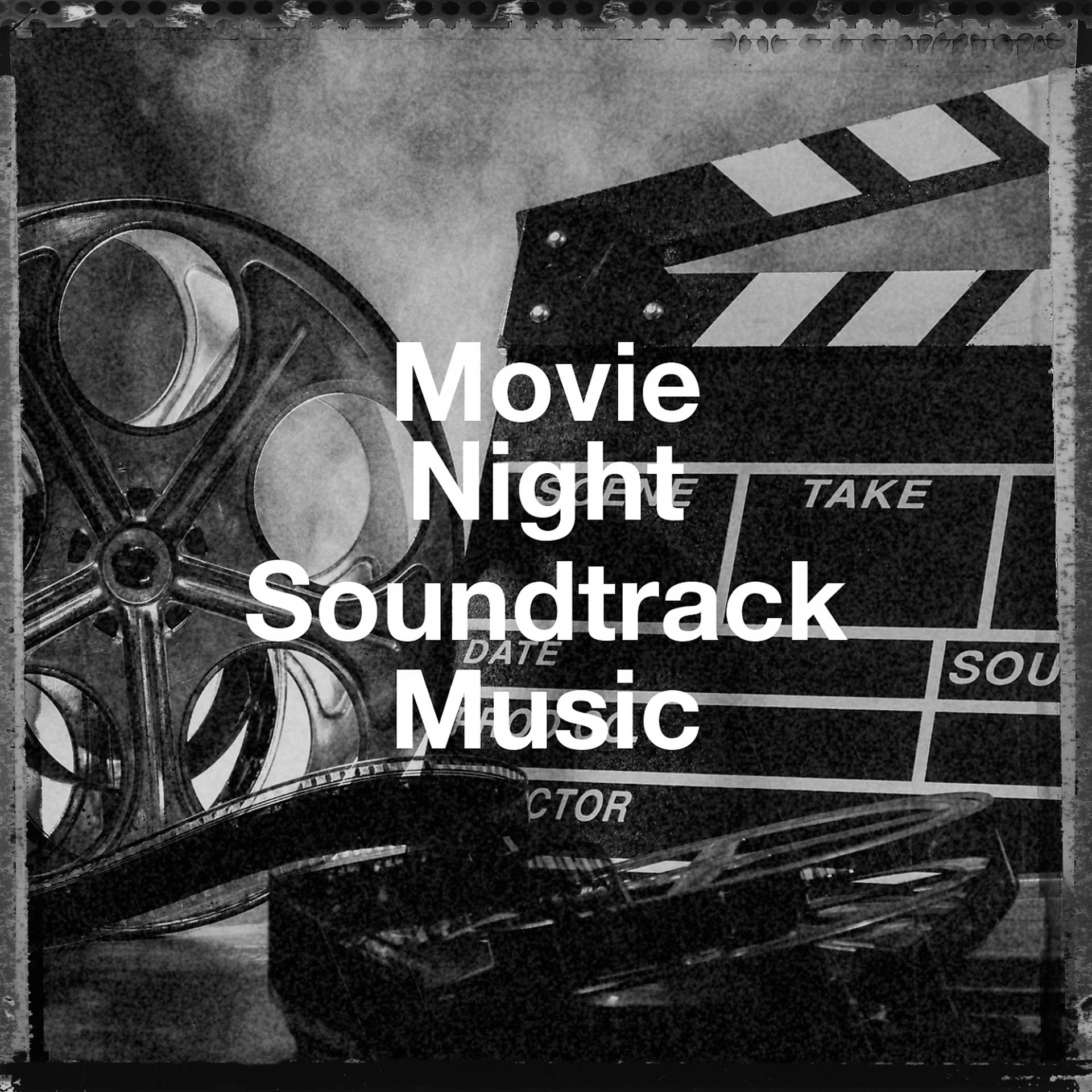 Постер альбома Movie Night Soundtrack Music