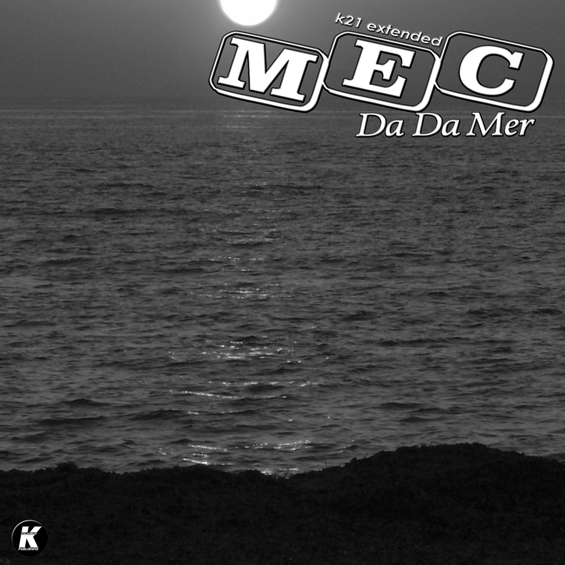 Постер альбома Da Da Mer