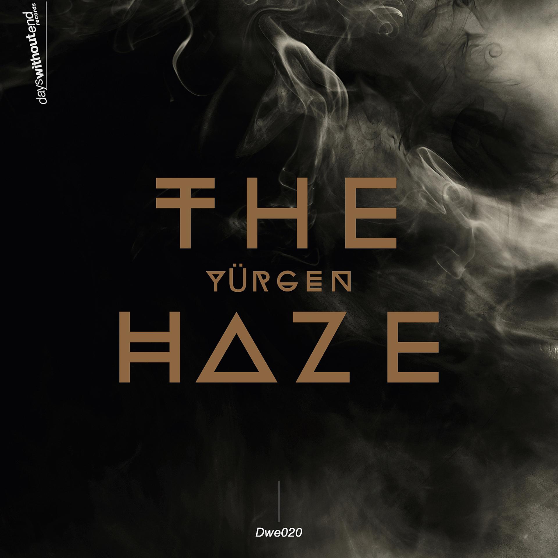 Постер альбома The Haze