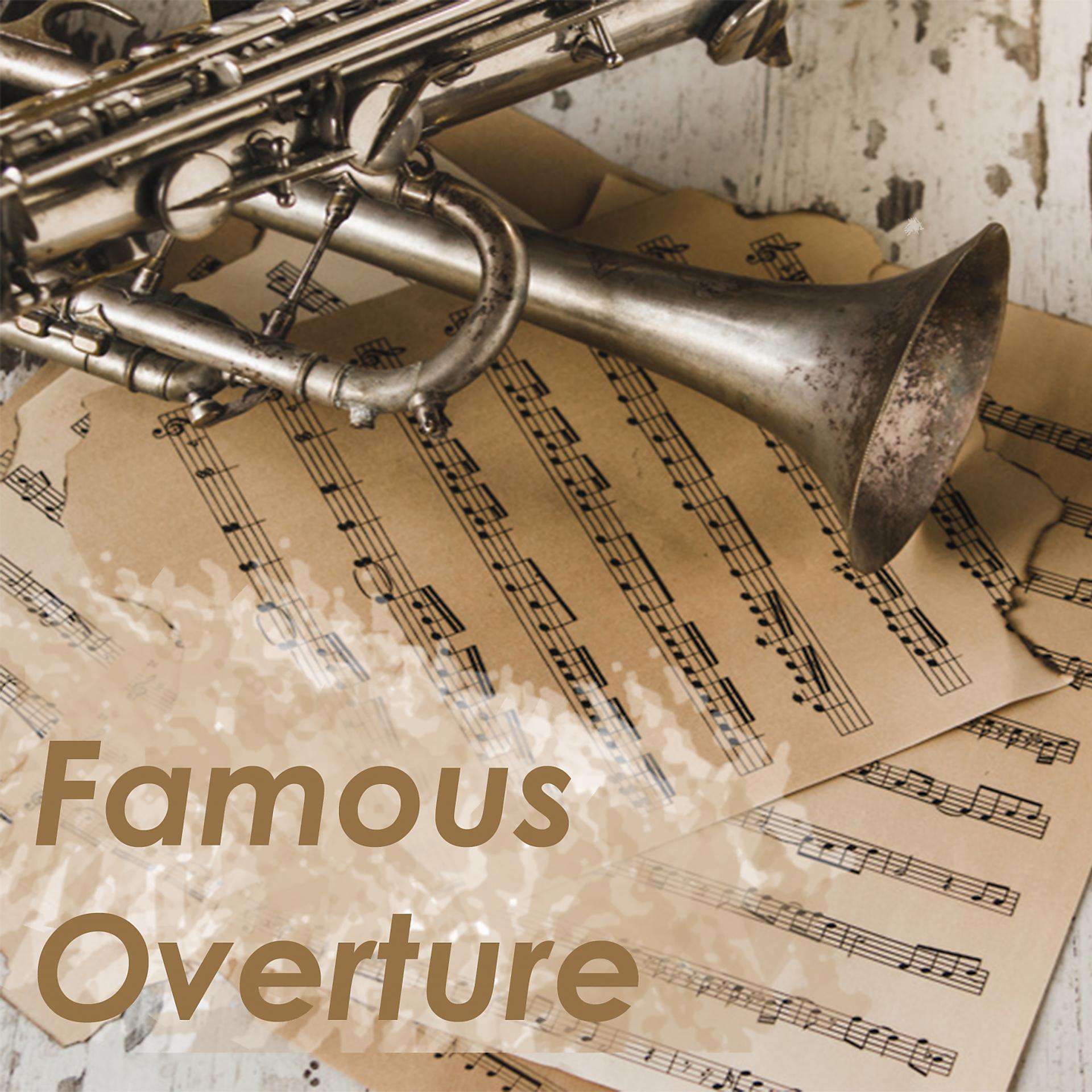 Постер альбома Famous overture