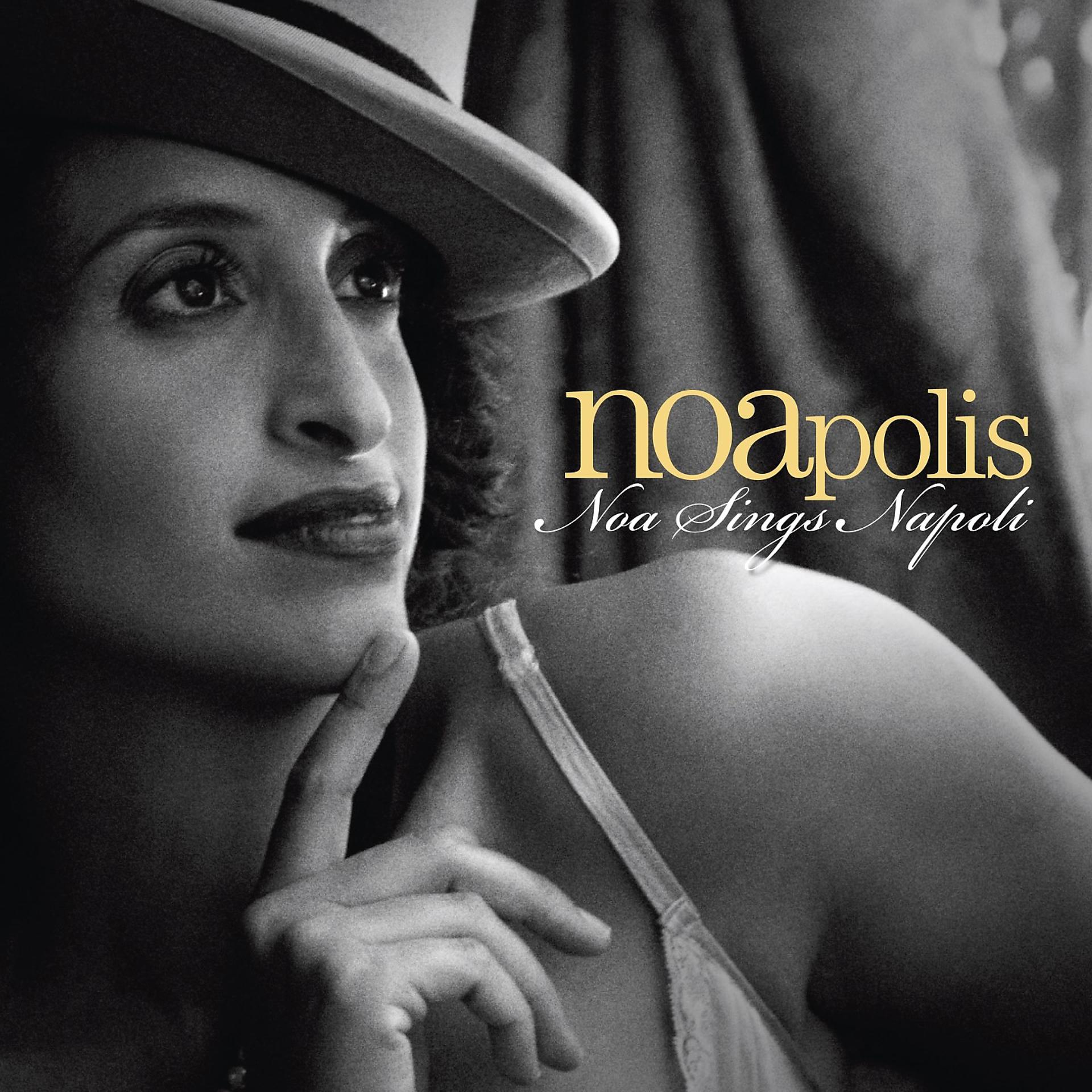 Постер альбома Noapolis - Noa Sings Napoli