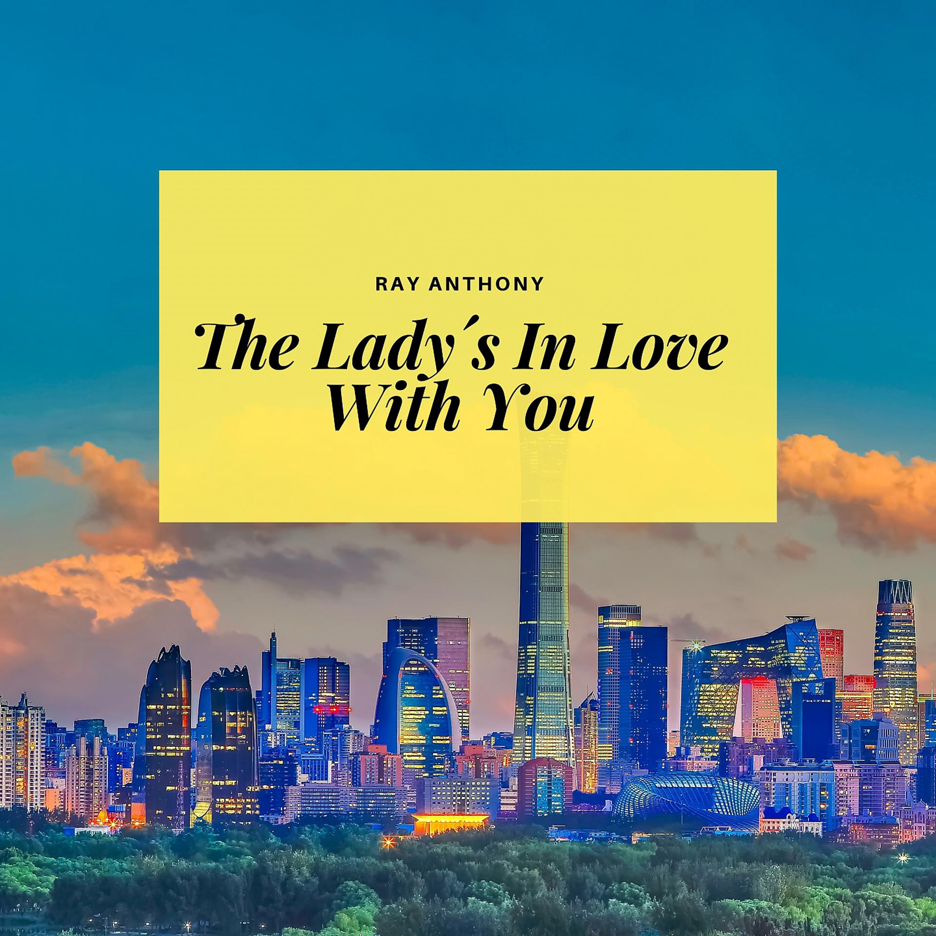 Постер альбома The Lady´s In Love With You