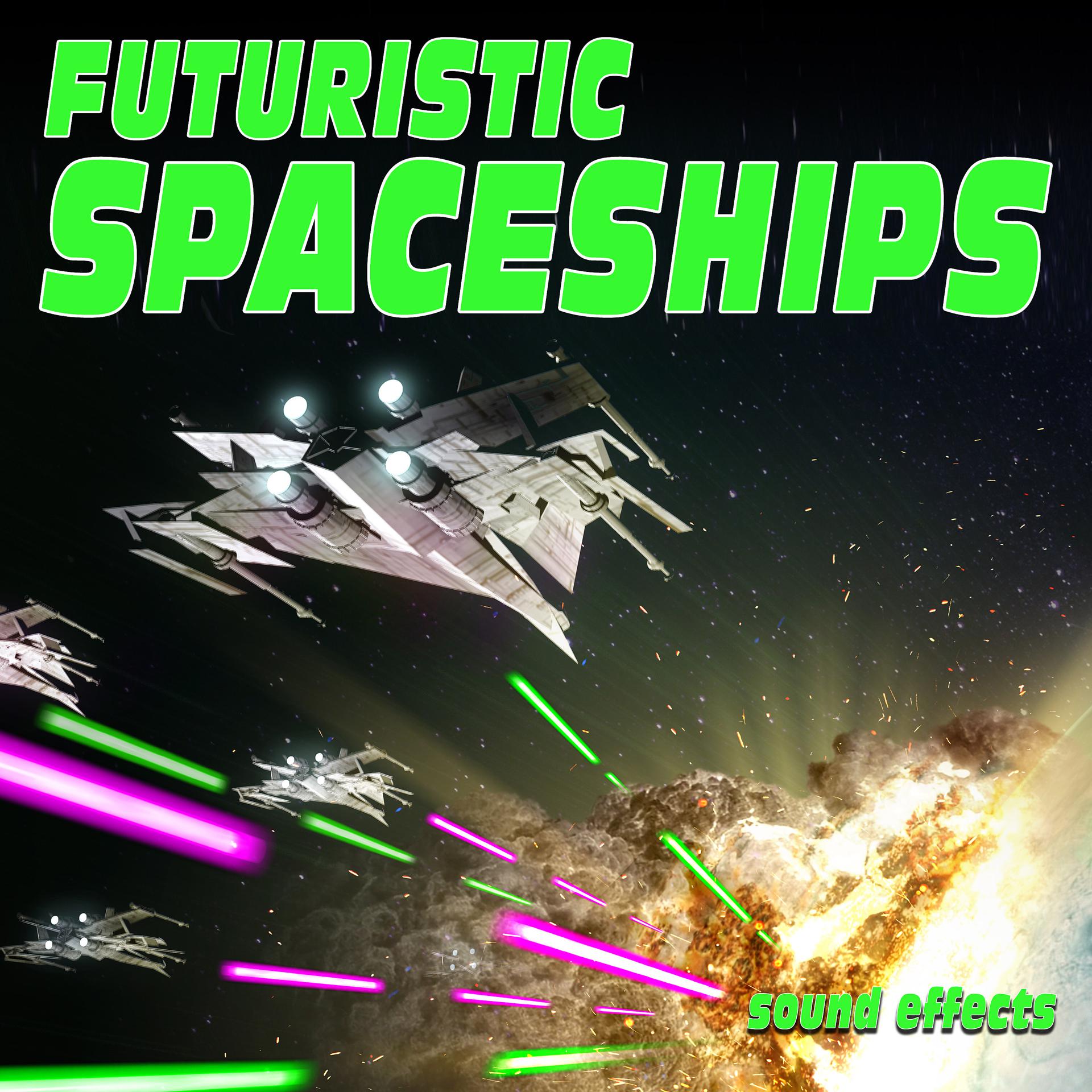Постер альбома Futuristic Spaceships Sound Effects