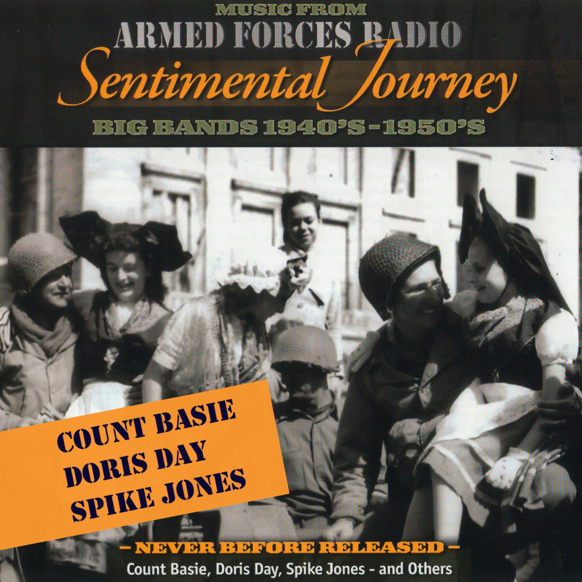 Постер альбома Armed Forces Radio: Sentimental Journey