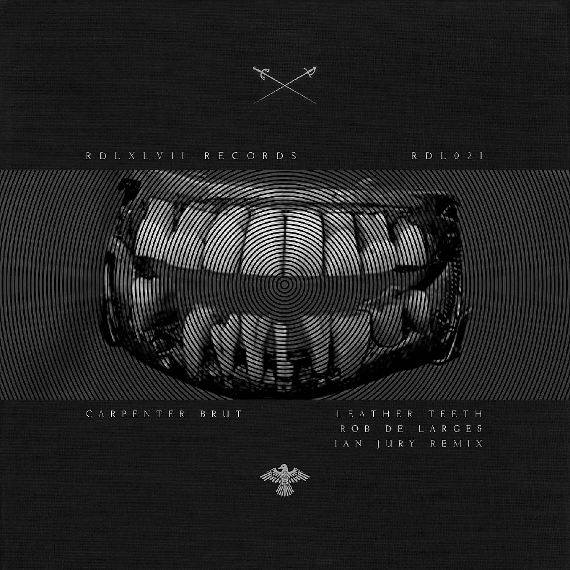 Постер альбома Leather Teeth (Rob De Large, Ian Jury Remix)