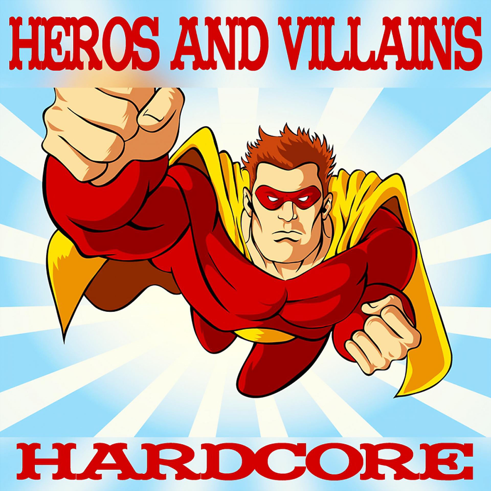 Постер альбома Heroes & Villains