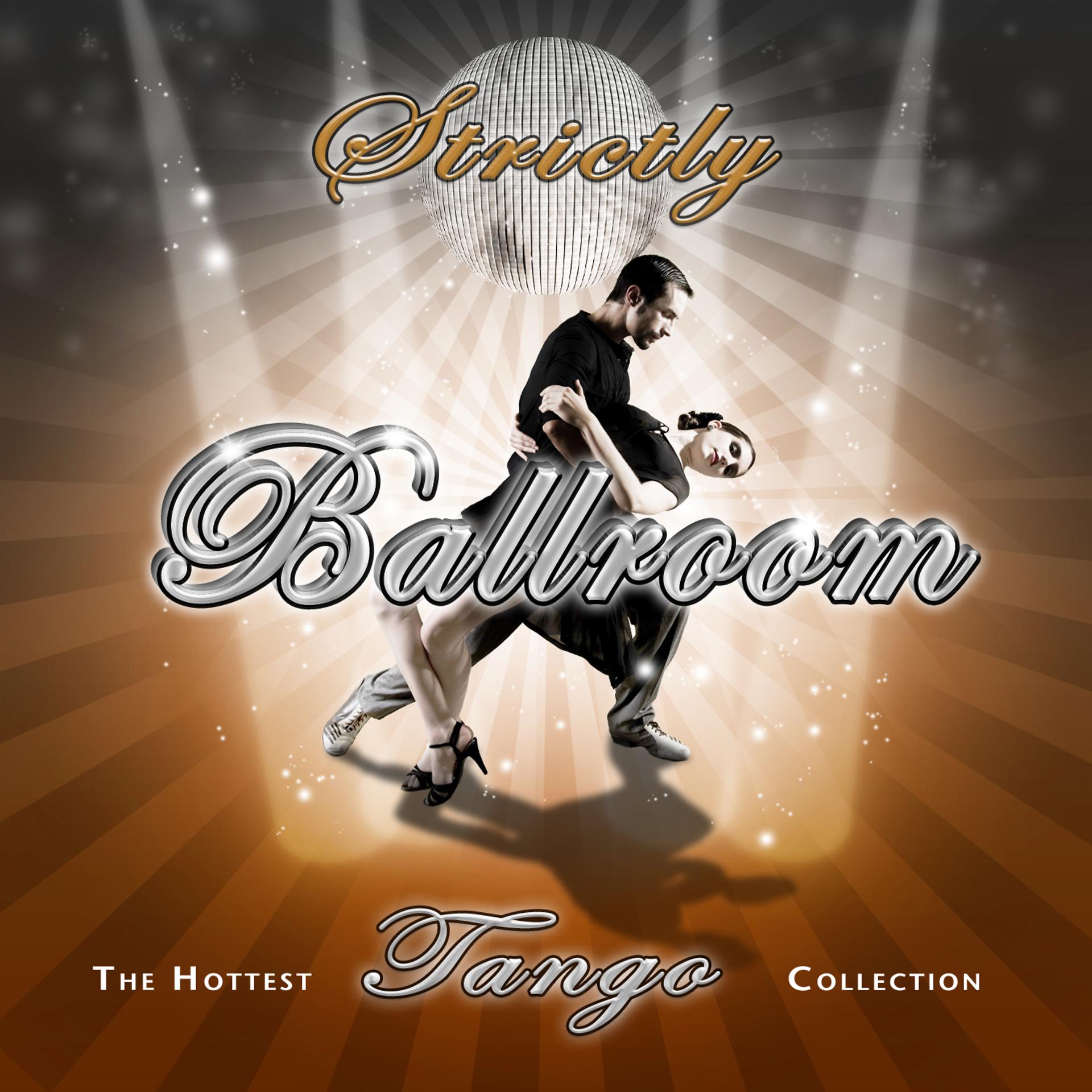 Постер альбома Strictly Ballroom Tango