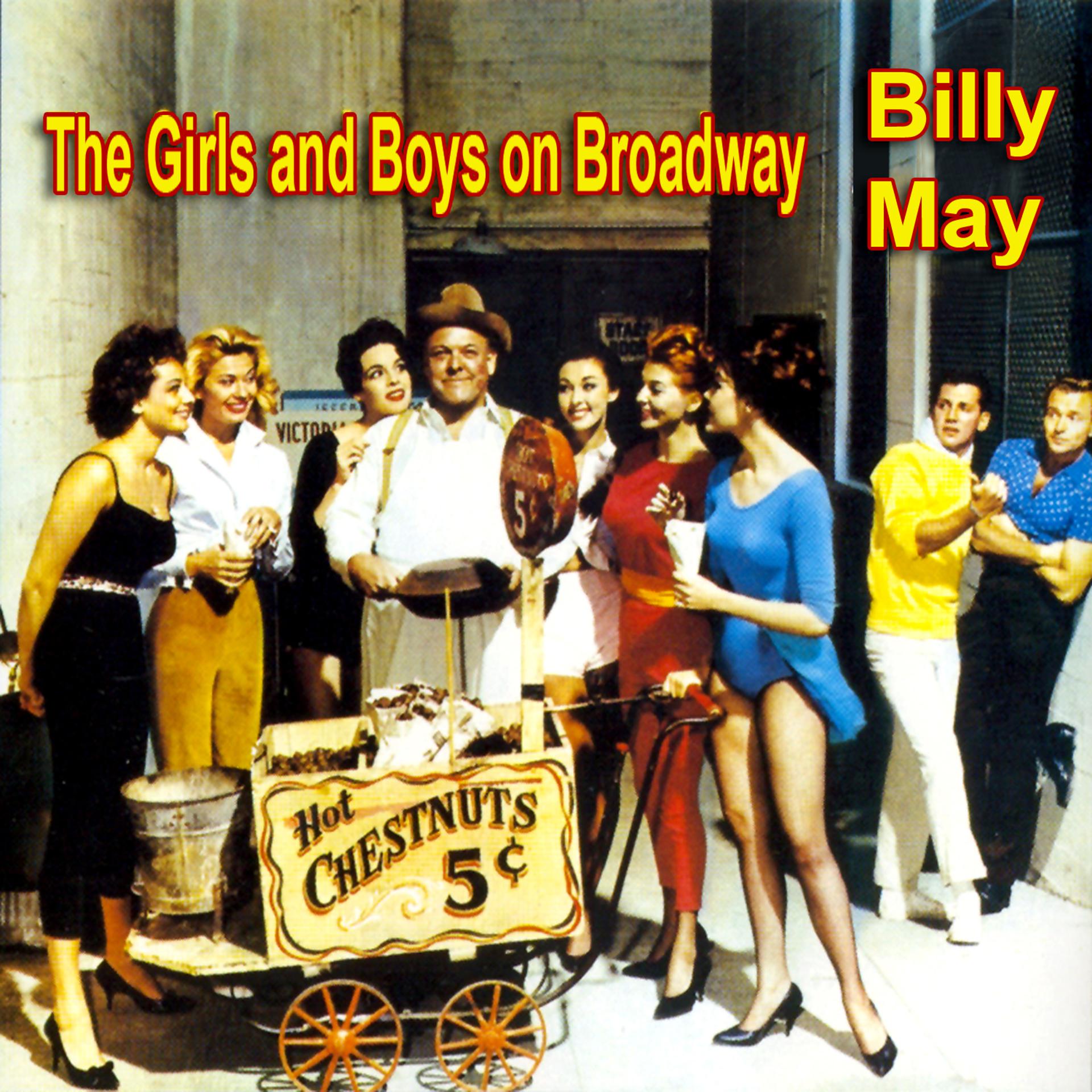 Постер альбома The Girls and Boys On Broadway