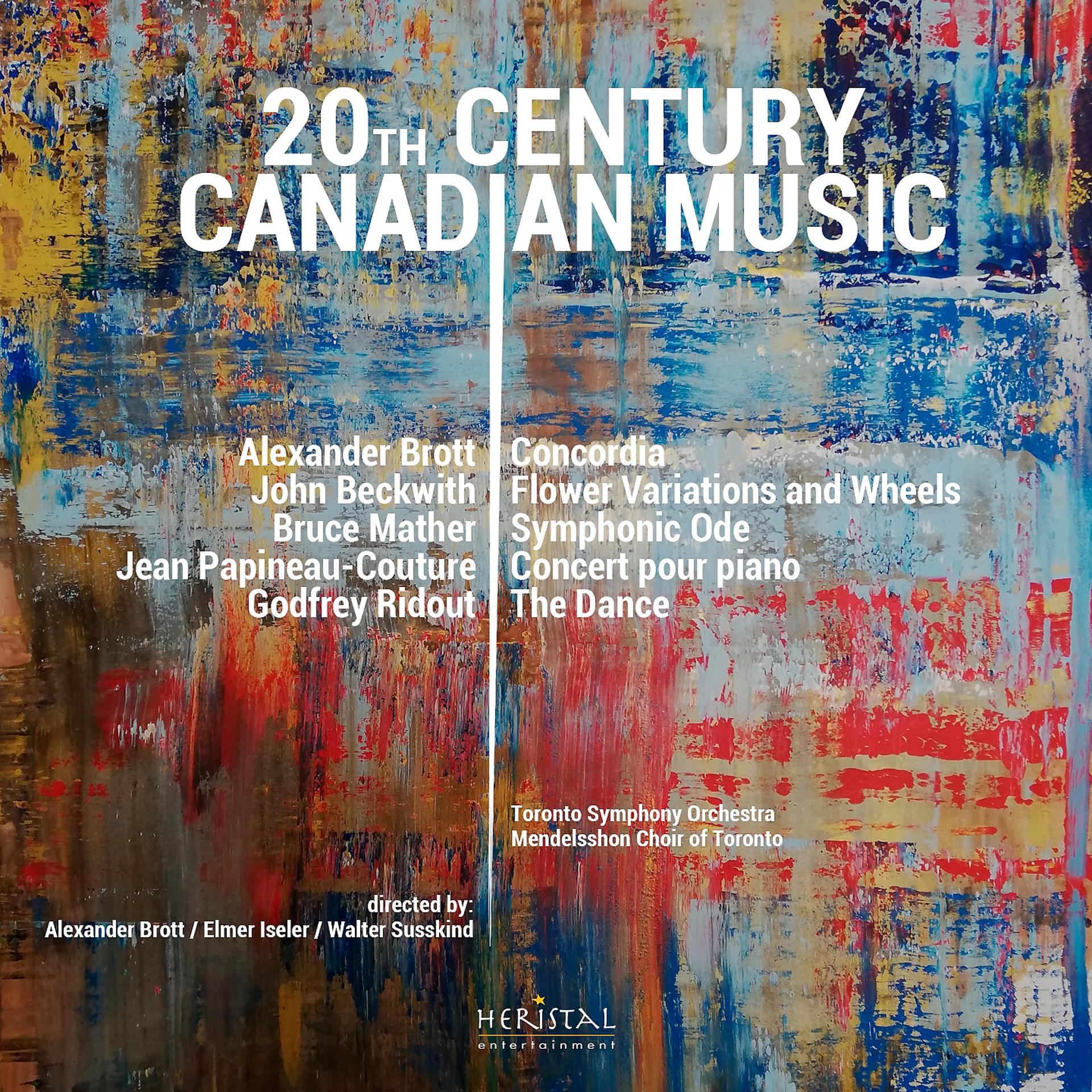 Постер альбома 20th CENTURY CANADIAN MUSIC