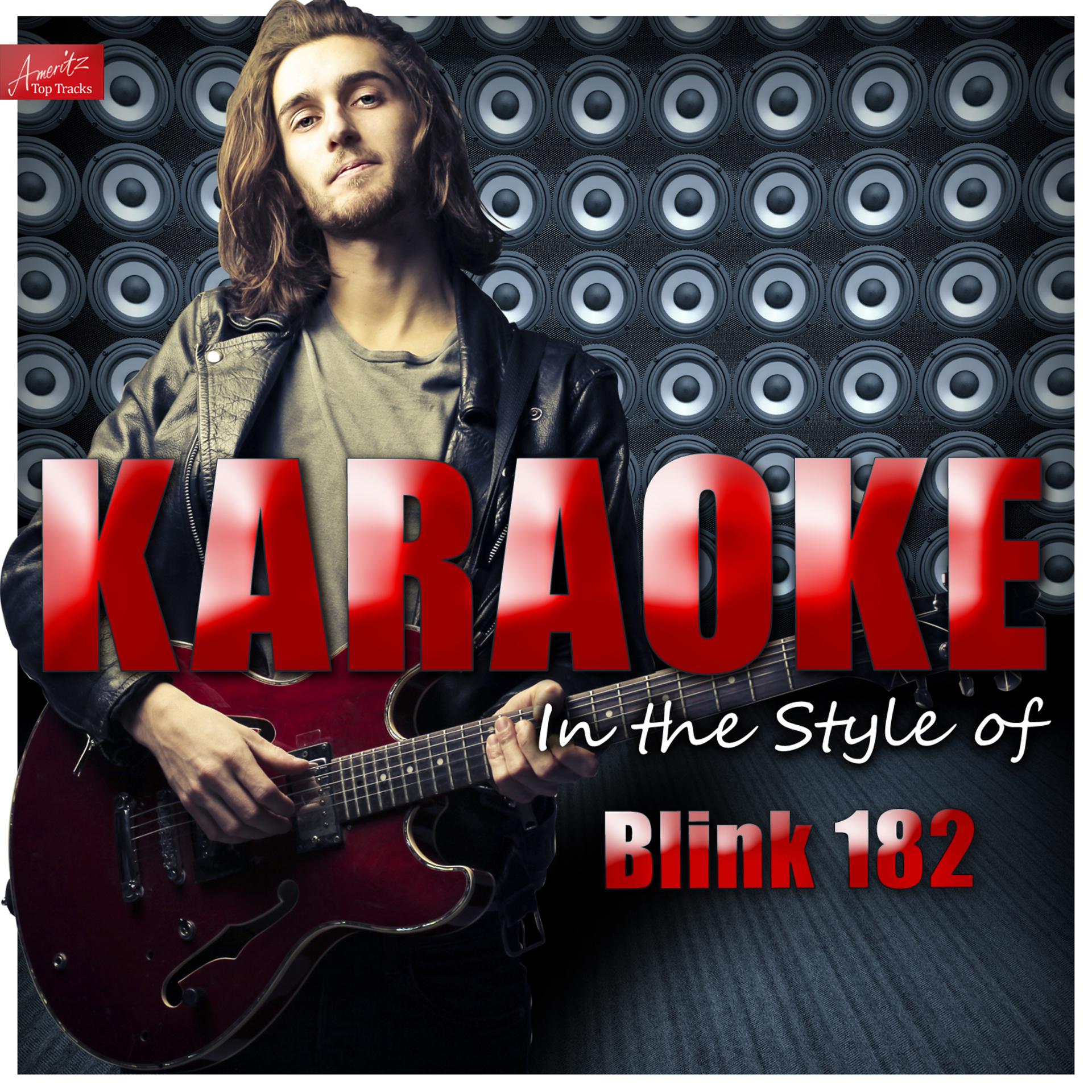 Постер альбома Karaoke - In the Style of Blink 182