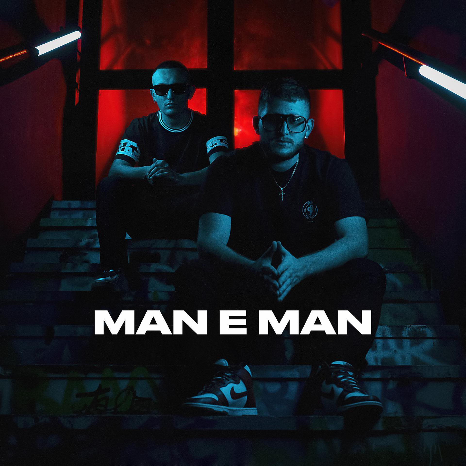 Постер альбома Man e Man (con Peppe Soks)