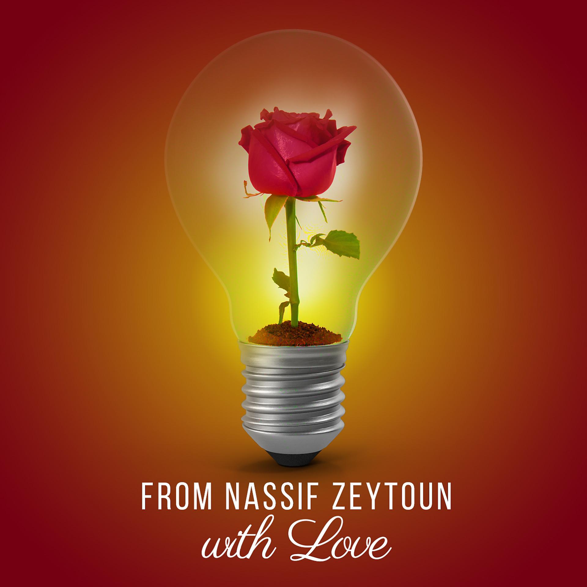 Постер альбома From Nassif Zeytoun With Love