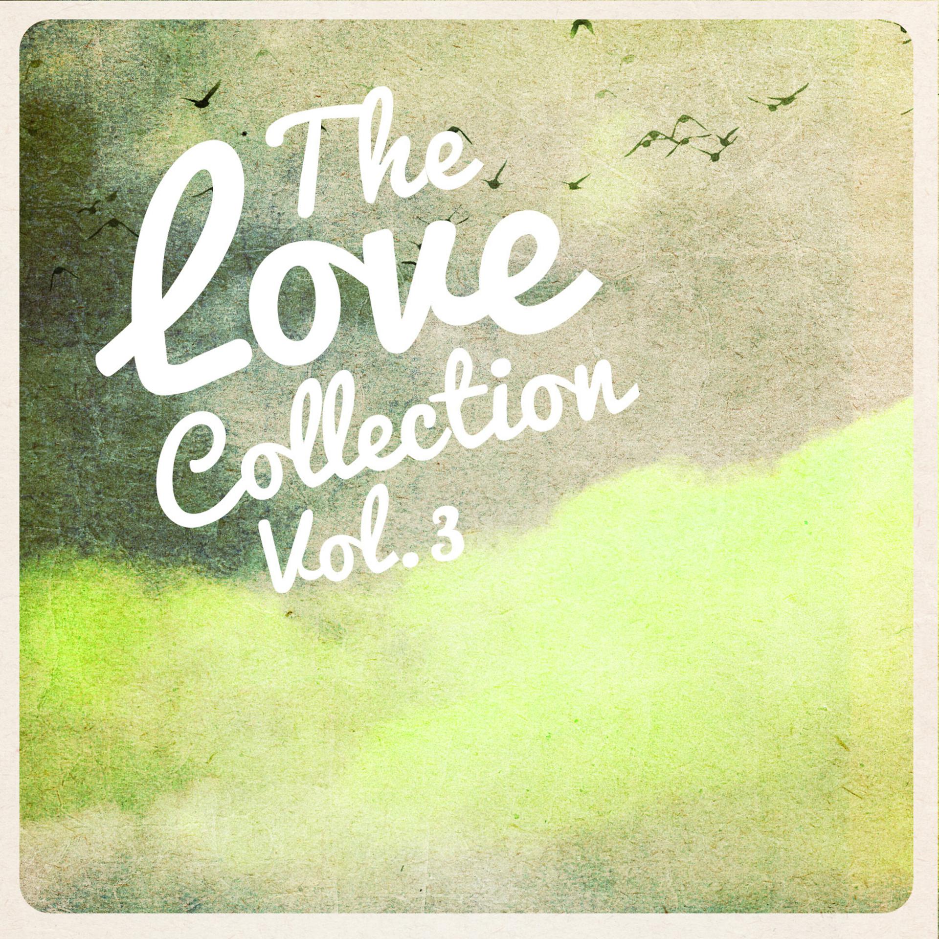 Постер альбома The Love Collection, Vol. 3