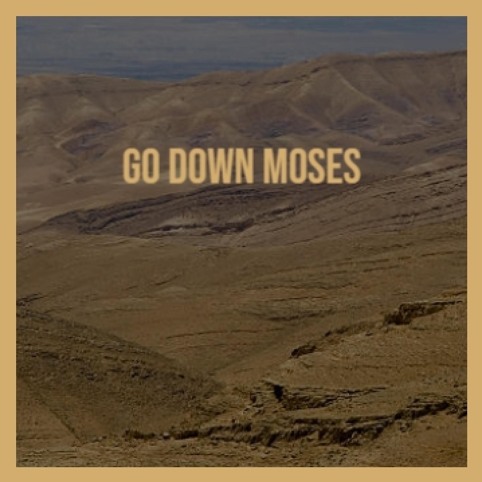 Постер альбома Go Down Moses