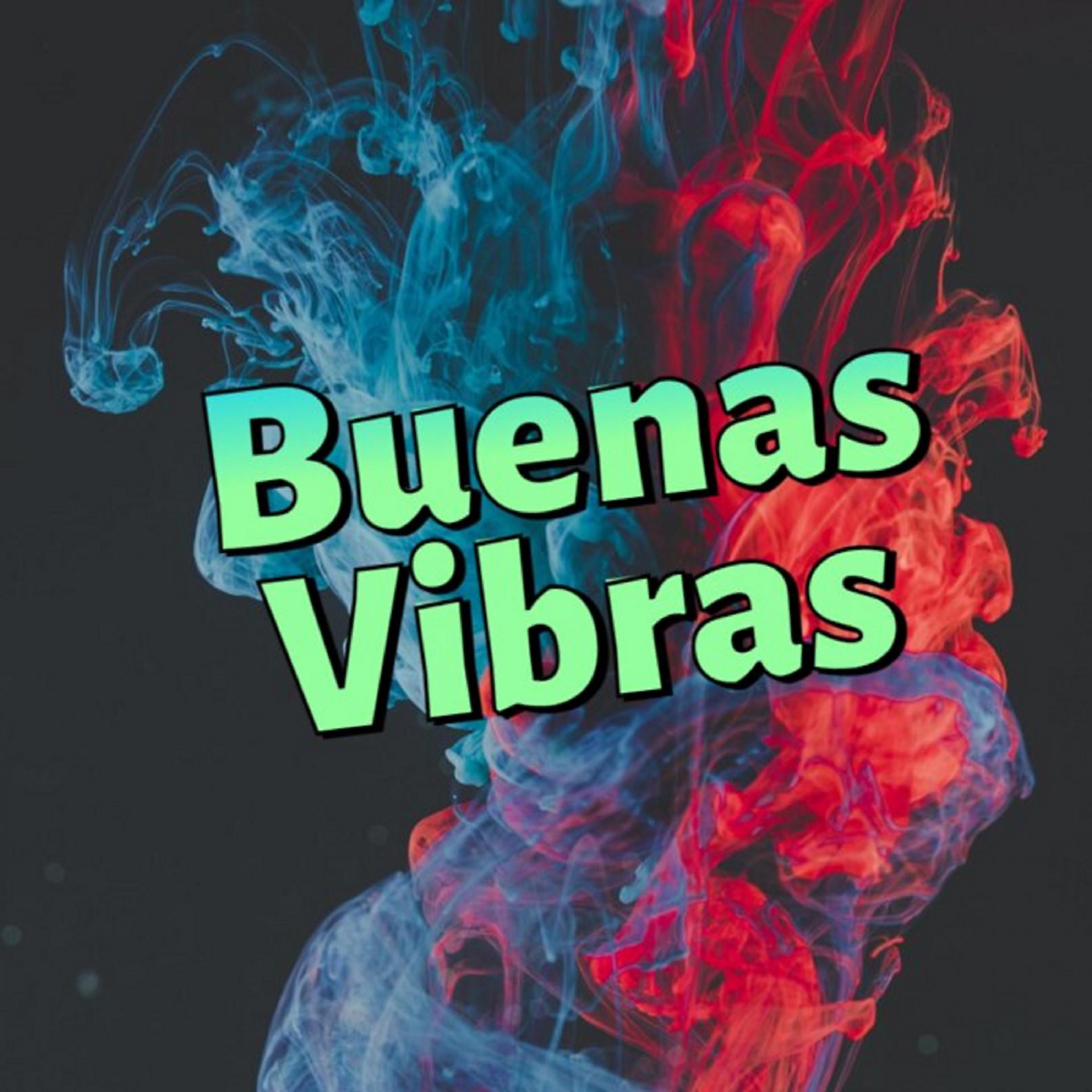 Постер альбома Buenas Vibras