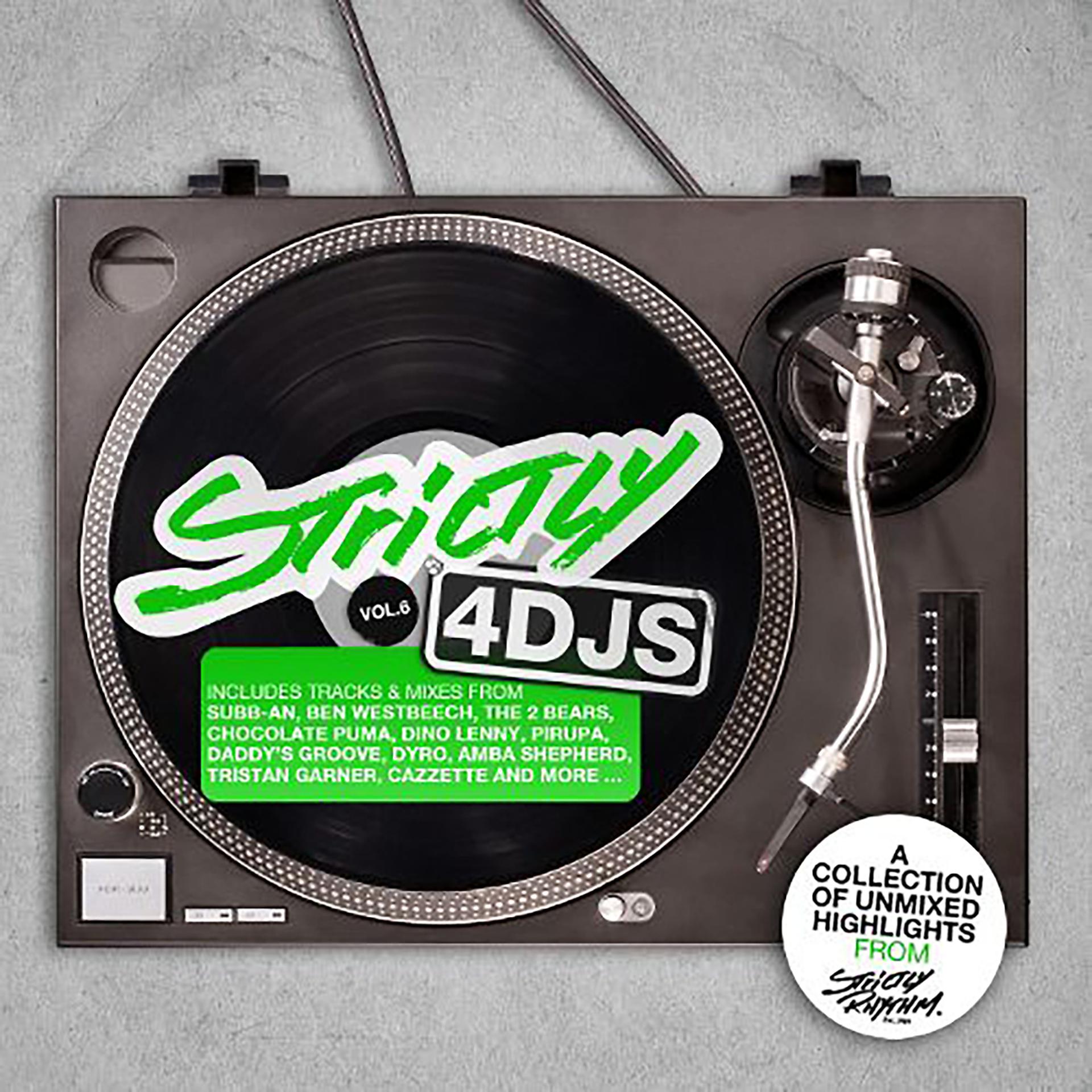 Постер альбома Strictly 4DJS, Vol. 6