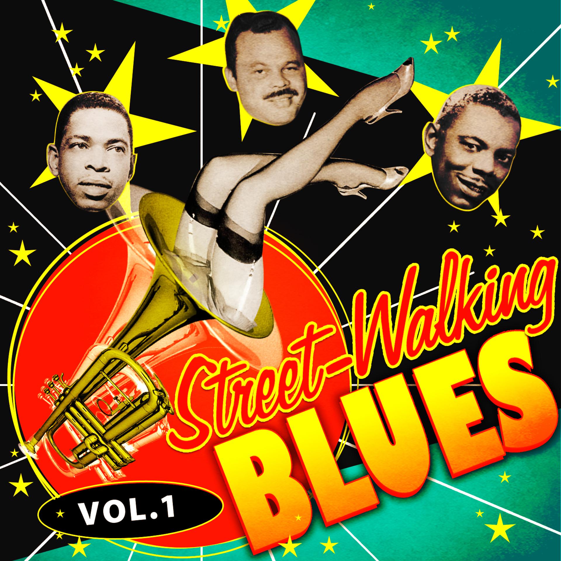 Постер альбома Street-Walking Blues, Vol. 1