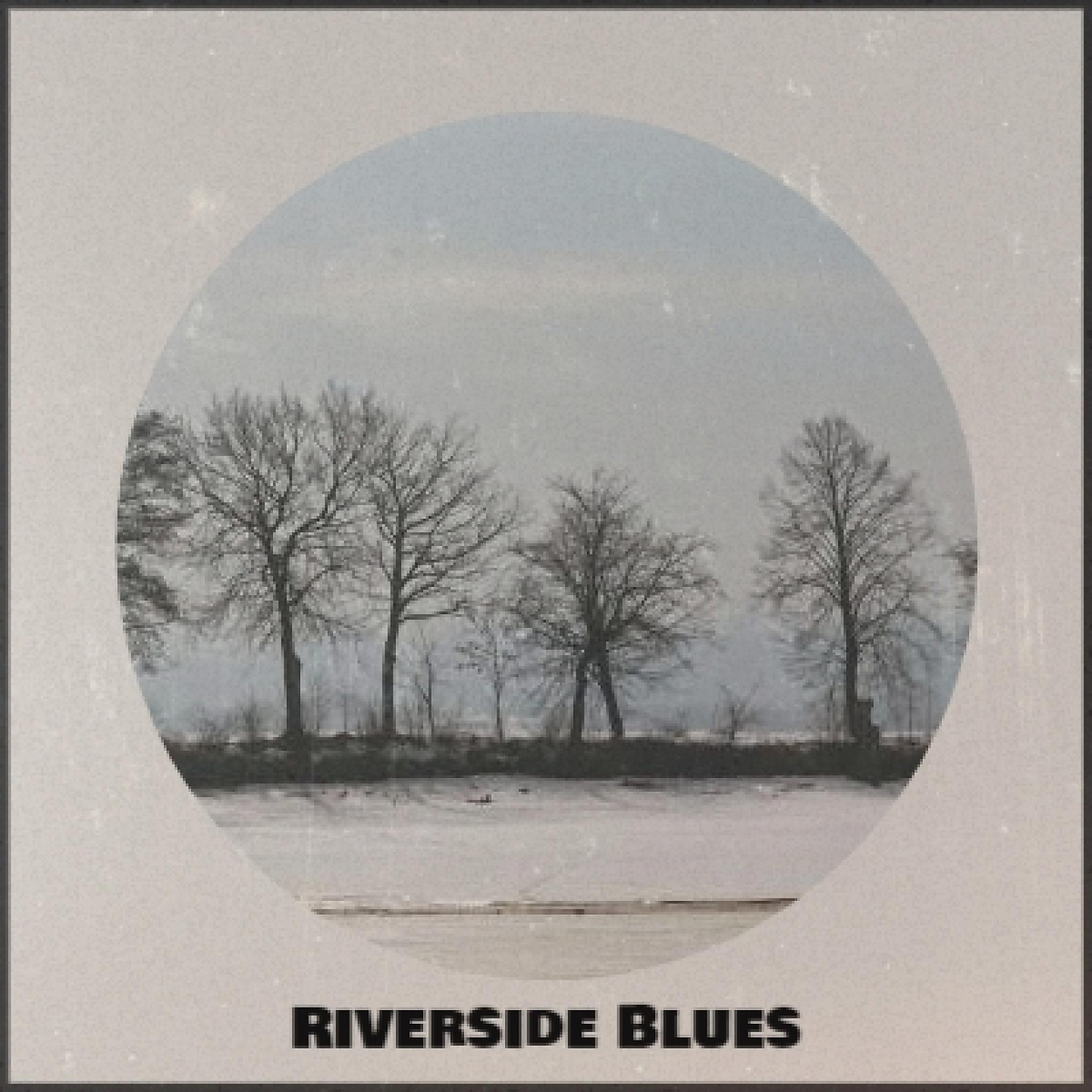 Постер альбома Riverside Blues