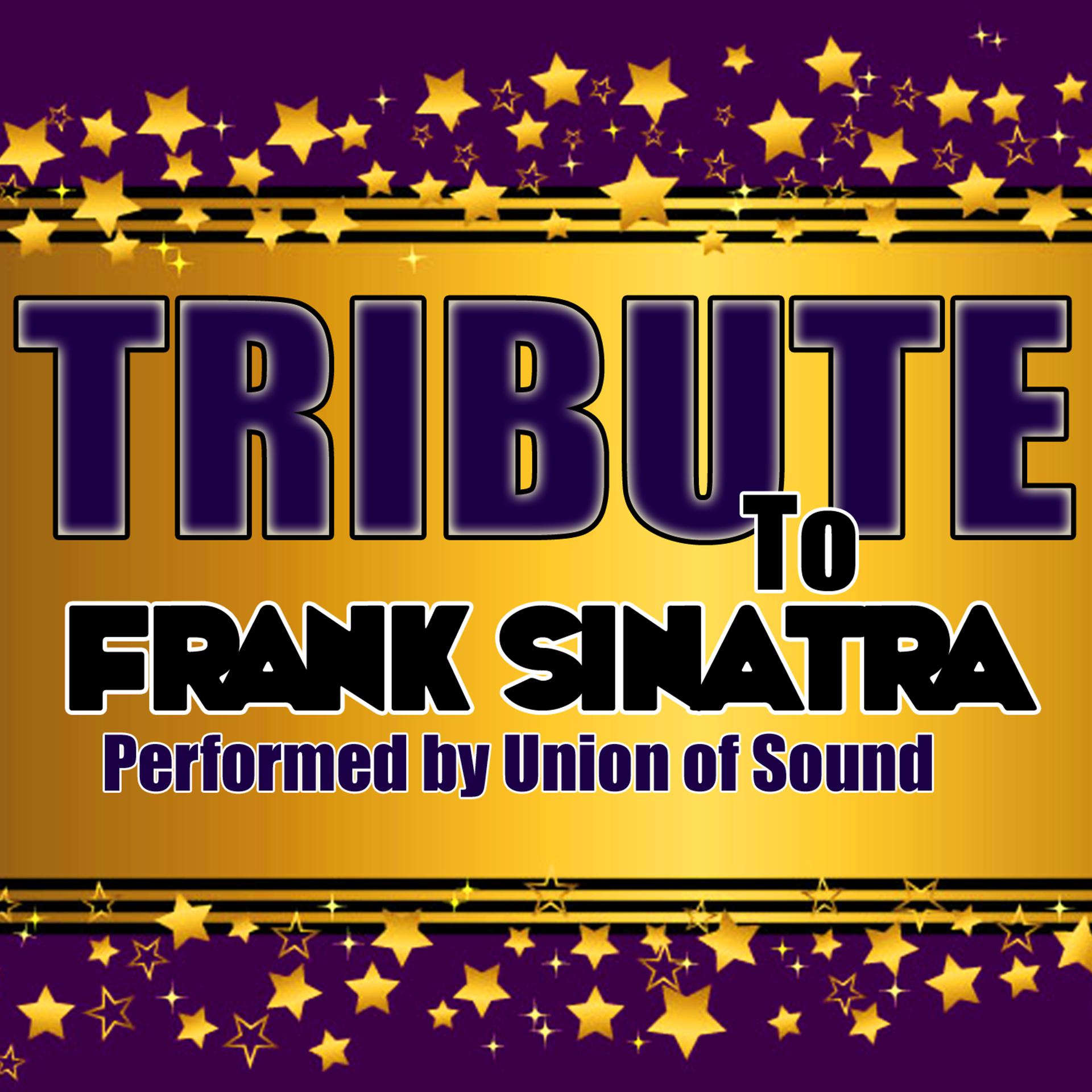 Постер альбома Tribute to Frank Sinatra