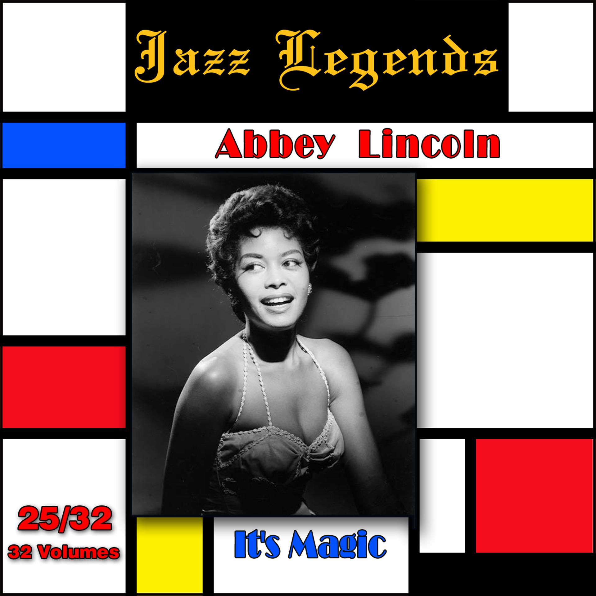 Постер альбома Jazz Legends (Légendes du Jazz), Vol. 25/32: Abbey Lincoln - It's Magic