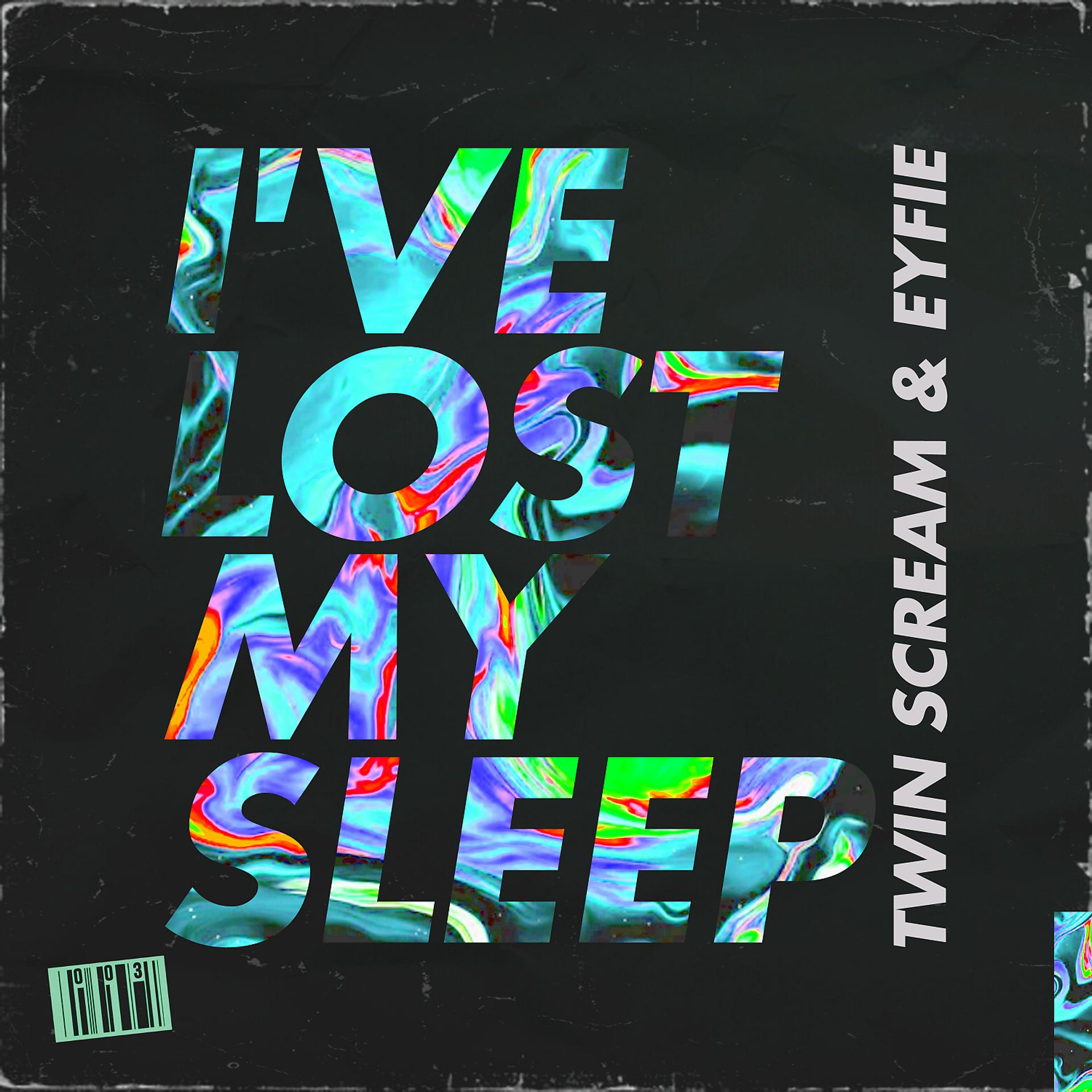 Постер альбома I’ve Lost My Sleep