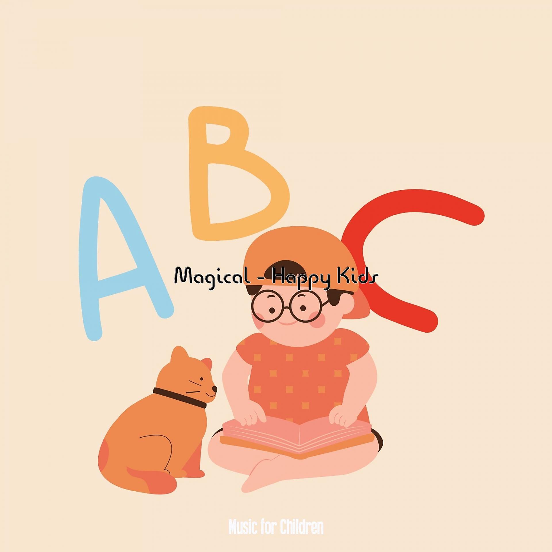 Постер альбома Magical - Happy Kids