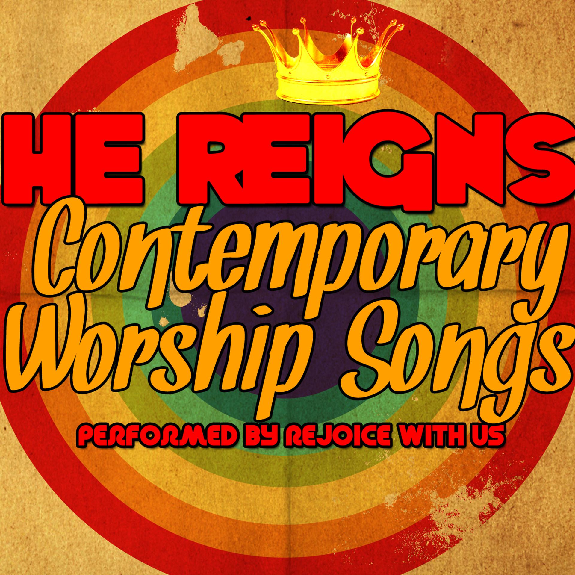 Постер альбома He Reigns: Contemporary Worship Songs