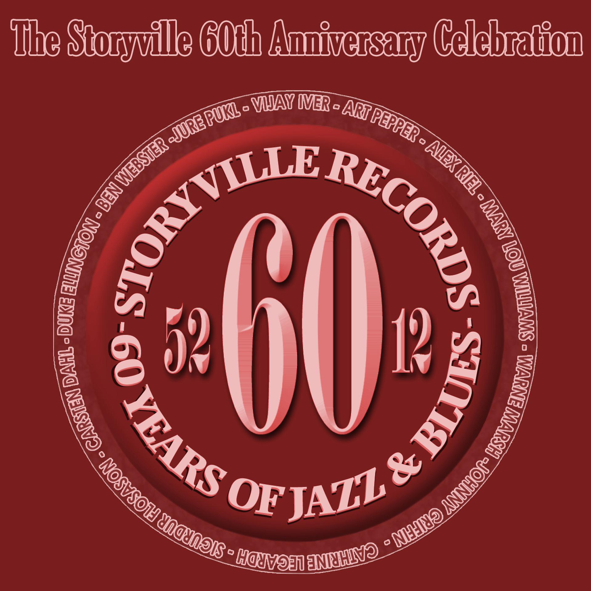 Постер альбома The Storyville 60th Anniversary Celebration